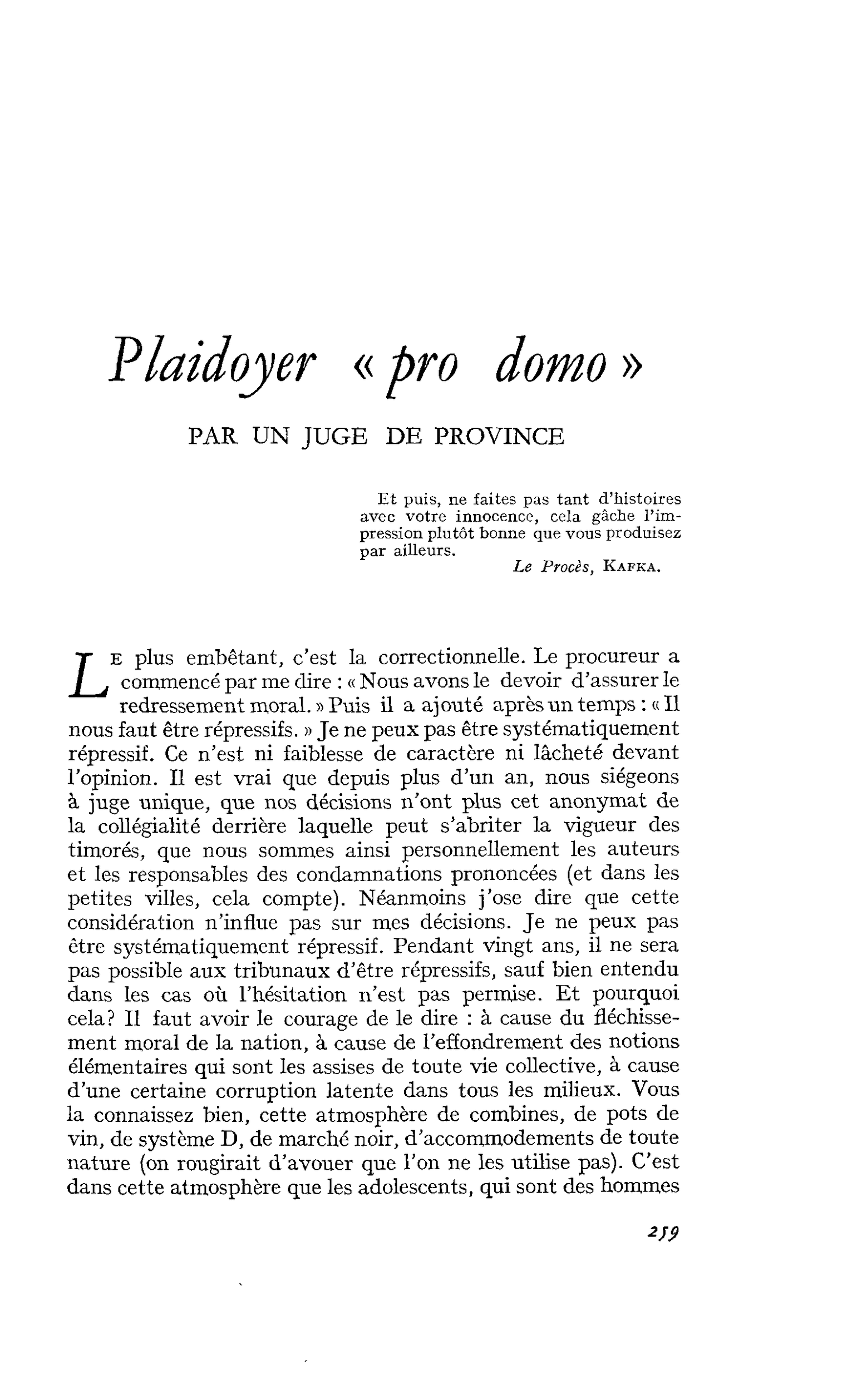 Plaidoyer « pro domo »