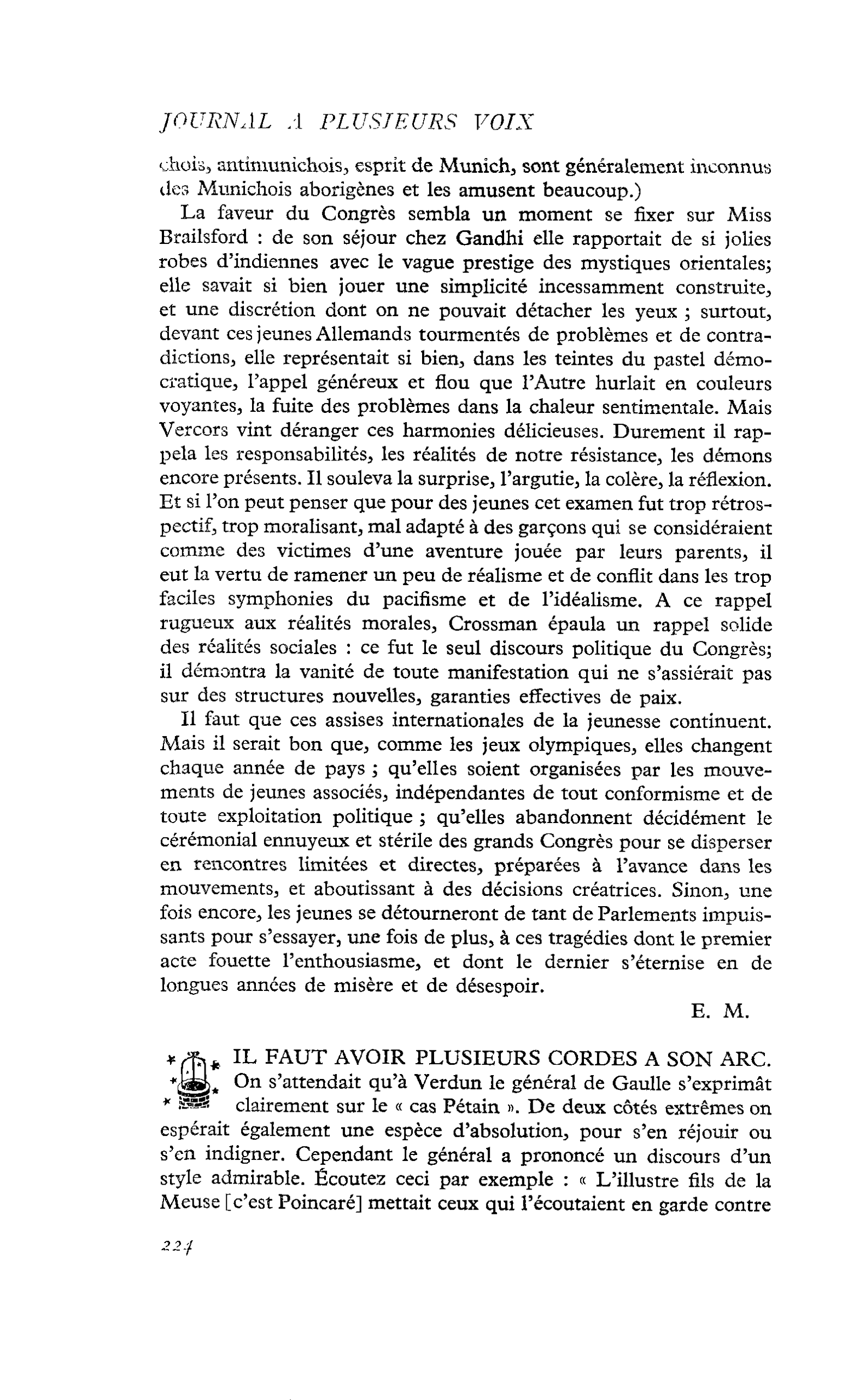IL FAUT AVOIR PLUSIEURS CORDES A SON ARC