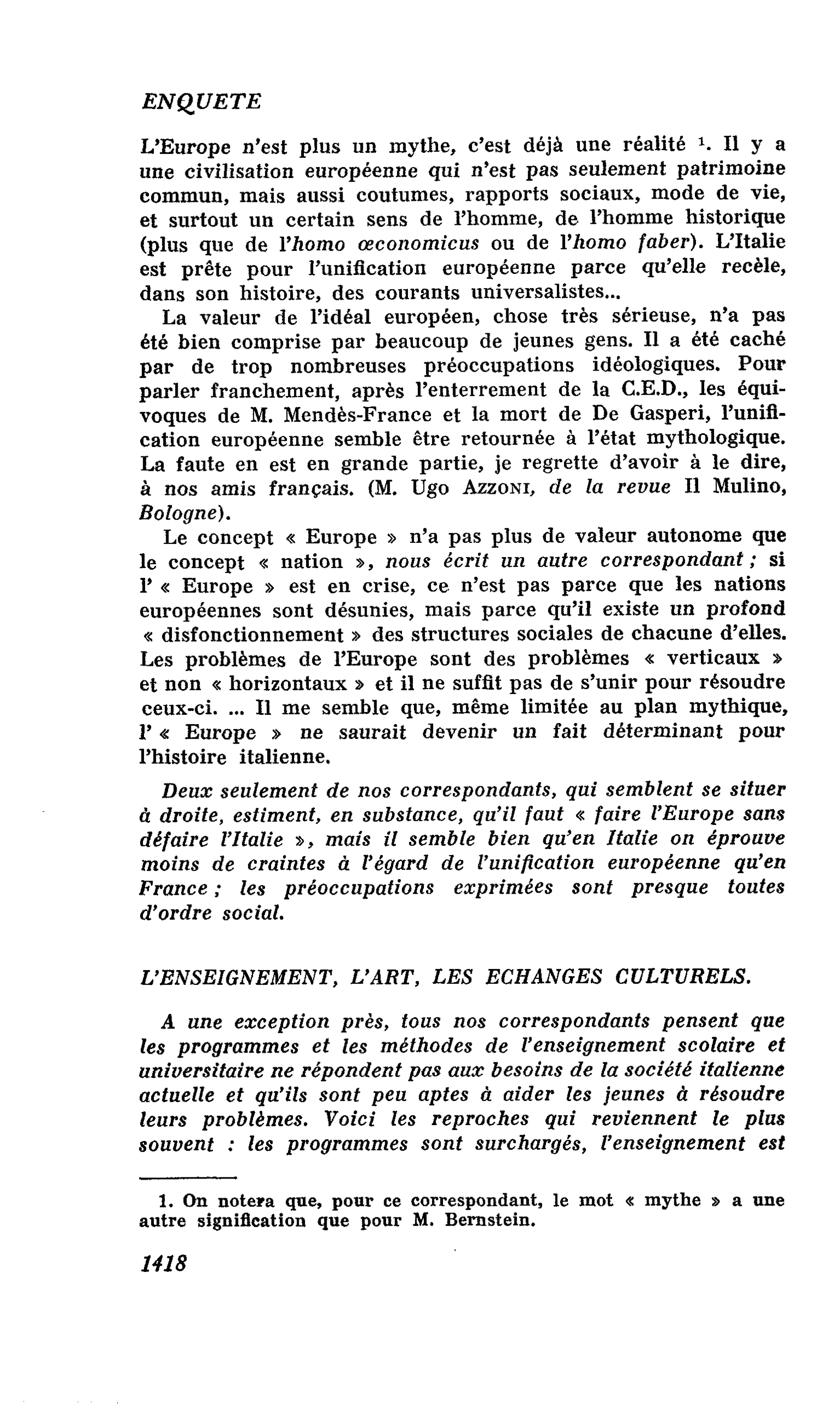 L’ENSEIGNEMENT, L’ART, LES ECHANGES CULTURELS