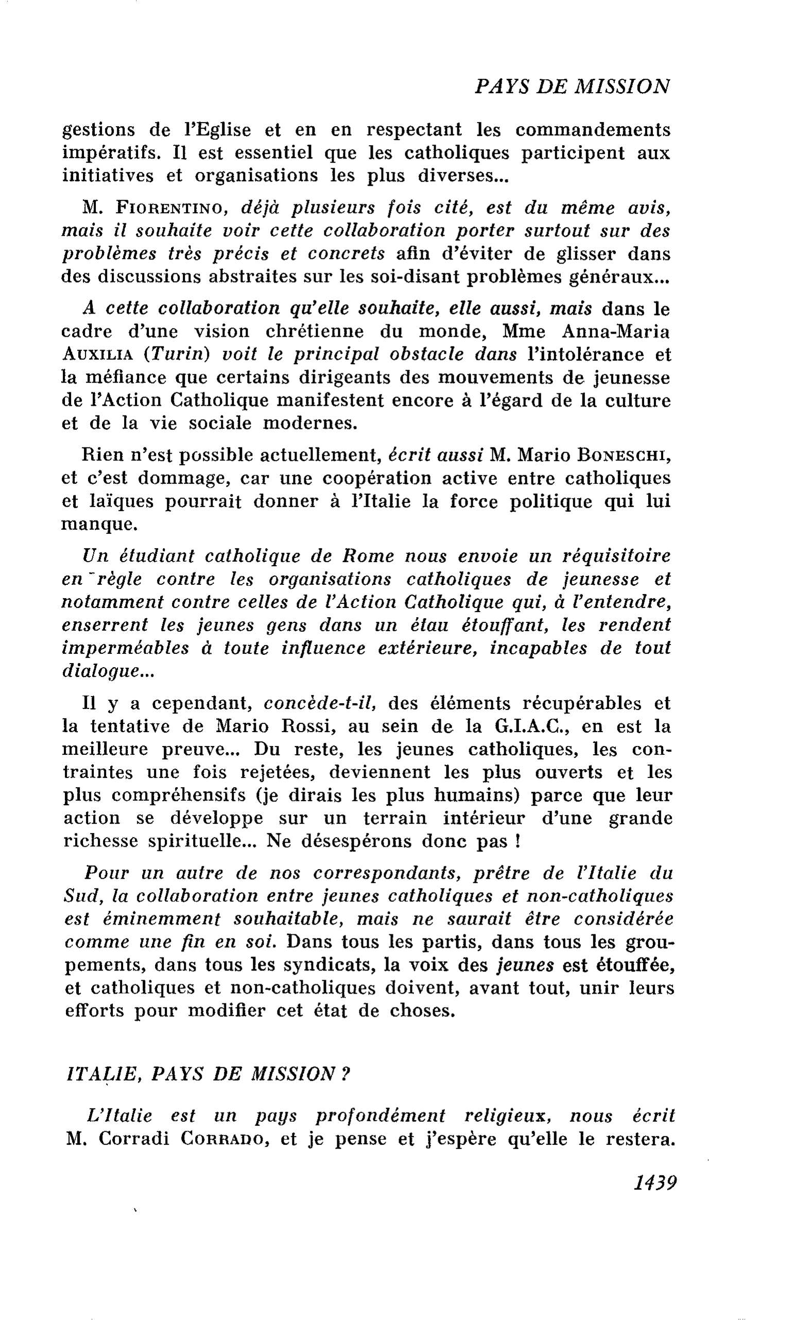 ITALIE, PAYS DE MISSION ?