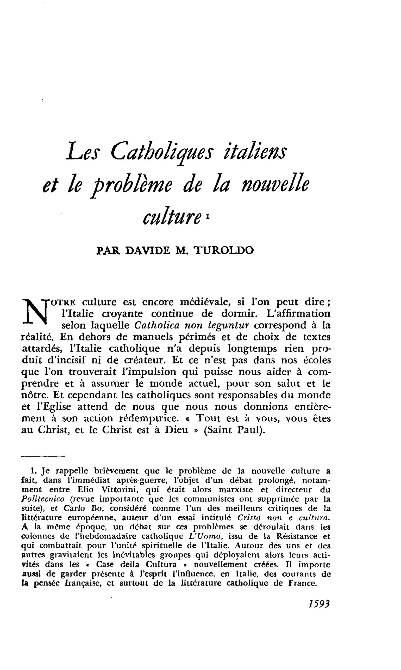 Les Catholiques italiens et le problème de la nouvelle culture