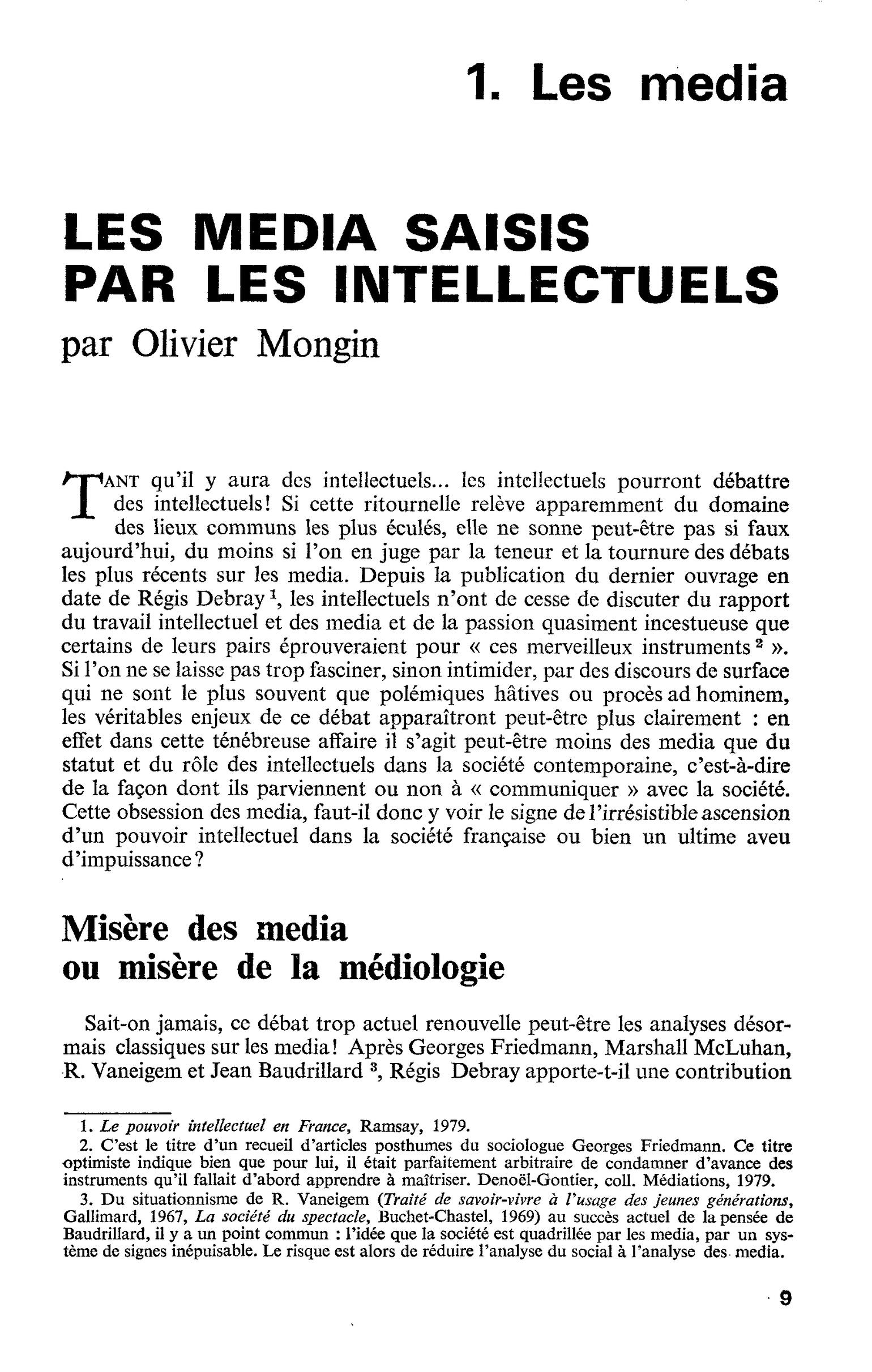 LES MEDIA SAISIS PAR LES INTELLECTUELS
