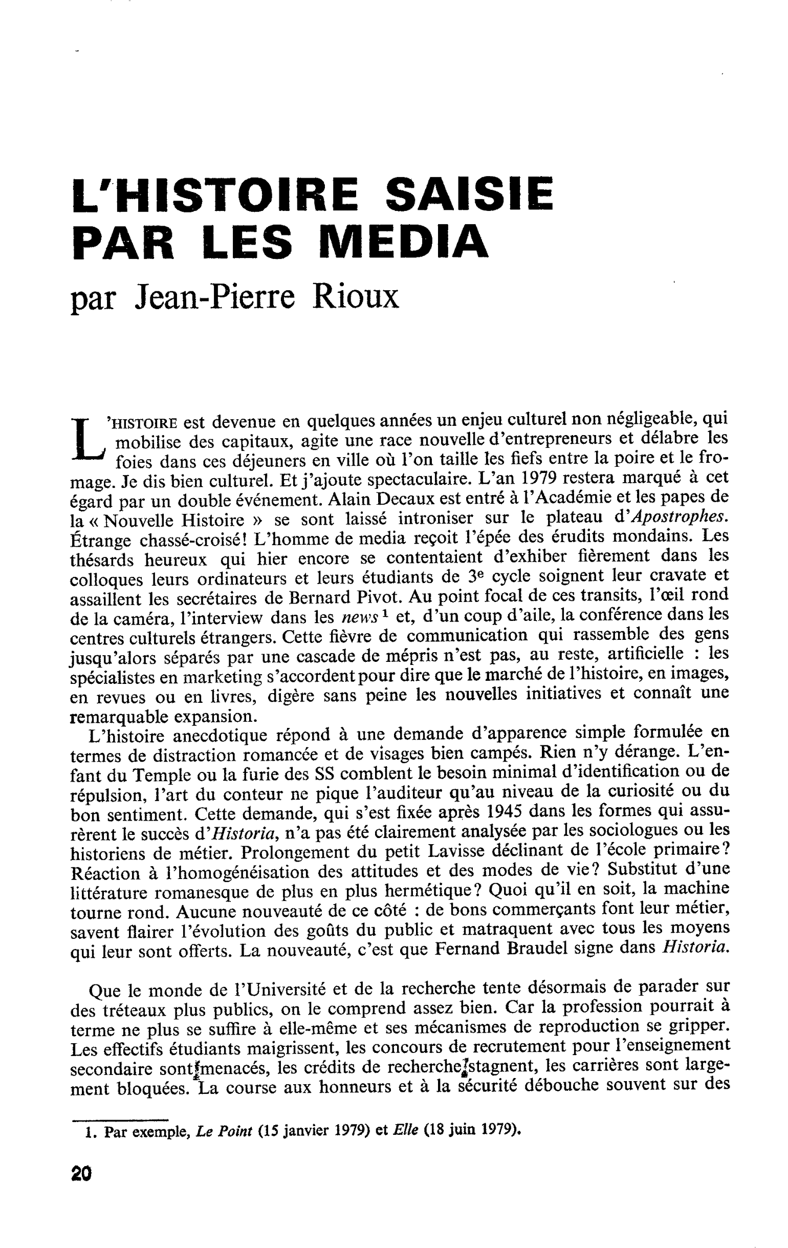 L’HISTOIRE SAISIE PAR LES MEDIA