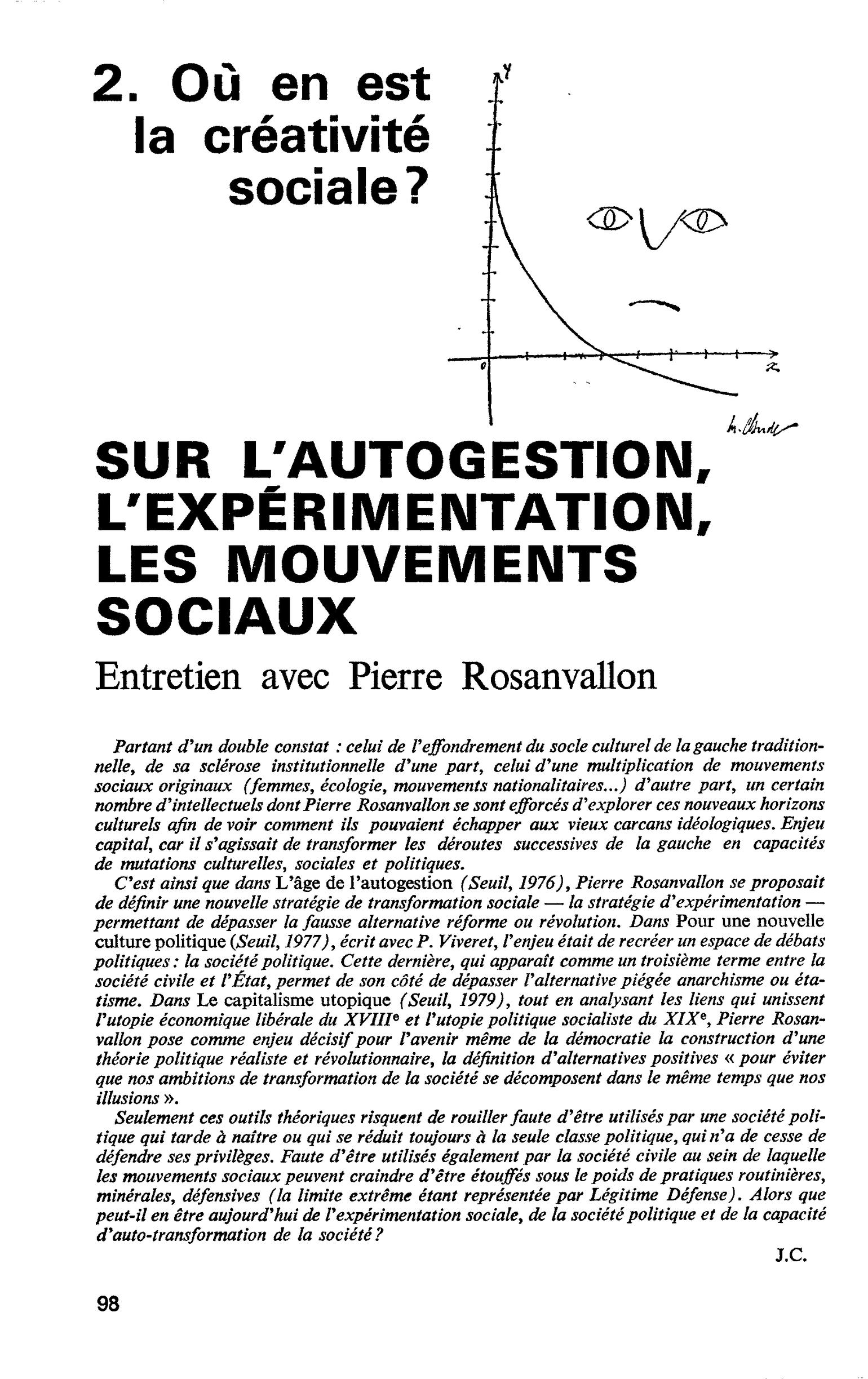 SUR L’AUTOGESTION, L’EXPÉRIMENTATION, LES MOUVEMENTS SOCIAUX. Entretien avec Pierre Rosanvallon