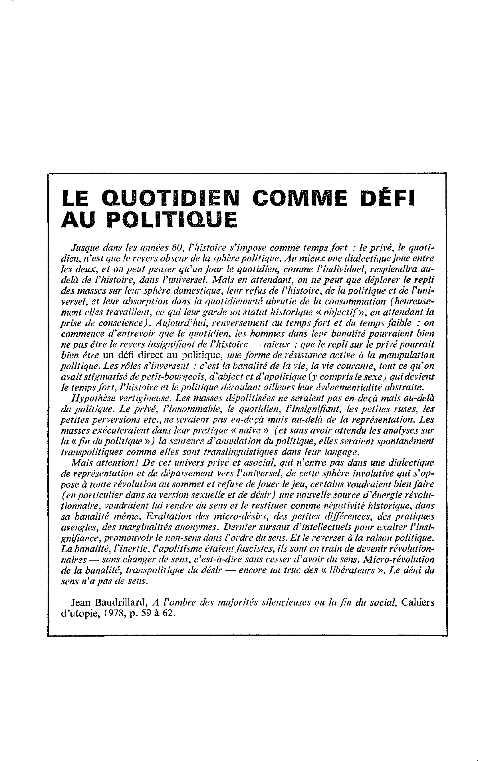 LE QUOTIDIEN COMME DÉFI AU POLITIQUE