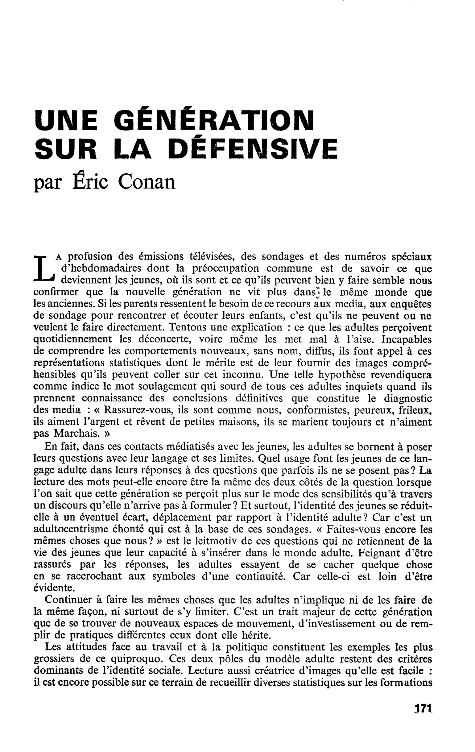 UNE GÉNÉRATION SUR LA DÉFENSIVE