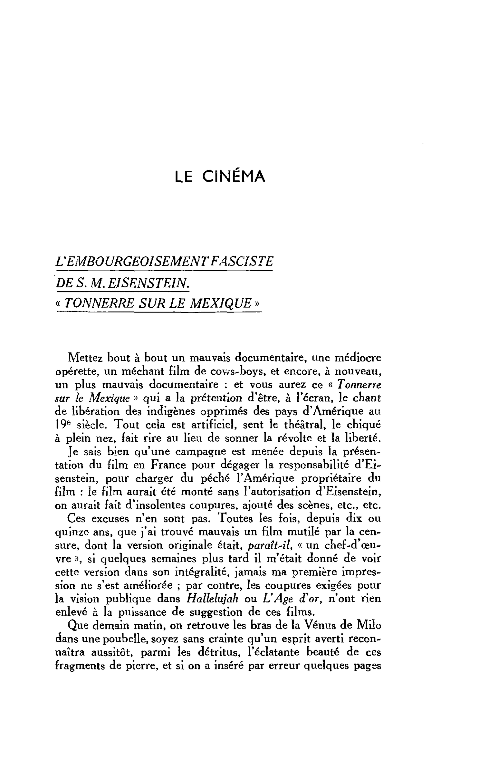 LE CINÉMA L’EMBOURGEOISEMENT FASCISTE DE S. M. EISENSTEIN. « TONNERRE SUR LE MEXIQUE »