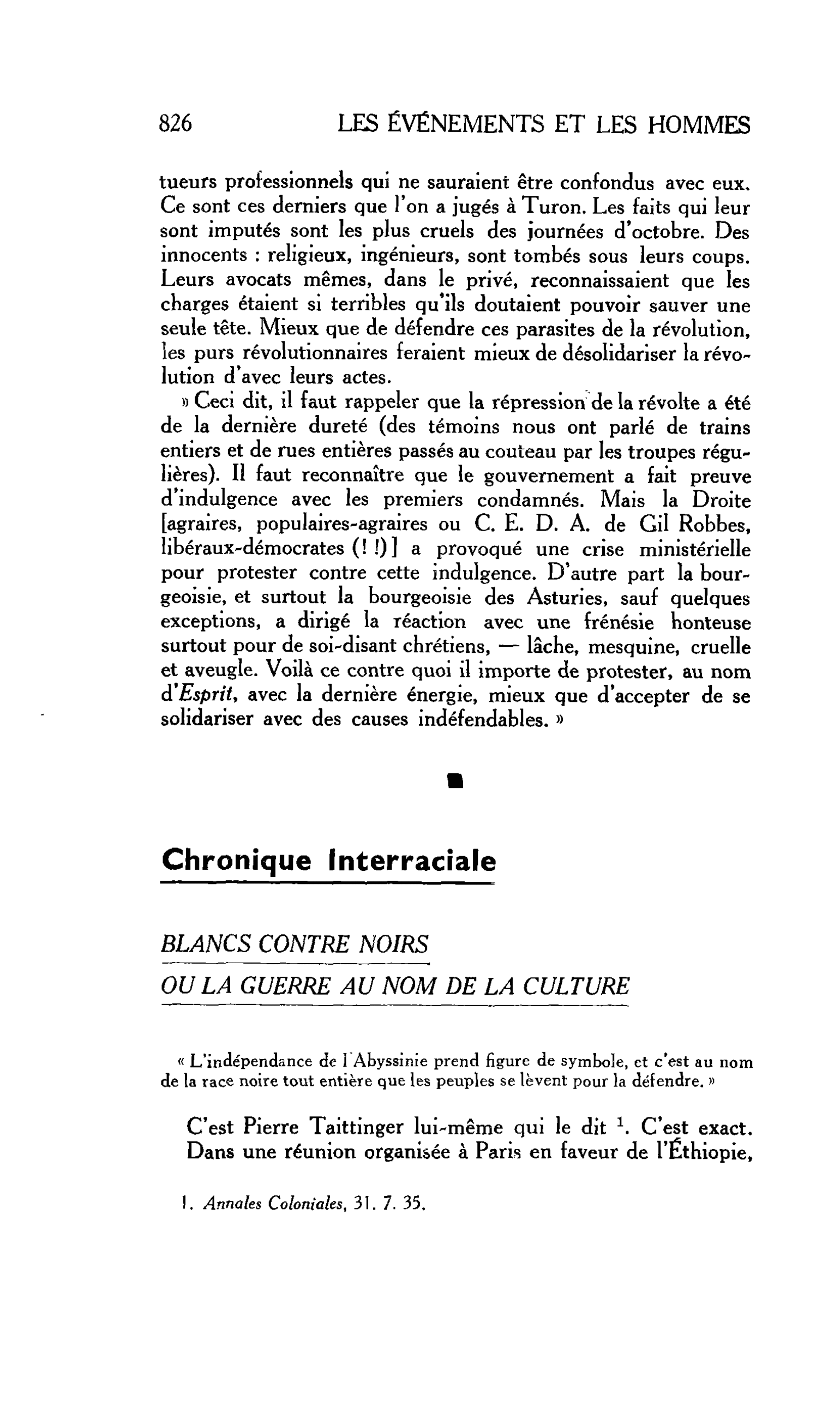 LA CITÉ. Chronique Interraciale : BLANCS CONTRE NOIRS OU LA GUERRE AU NOM DE LA CULTURE
