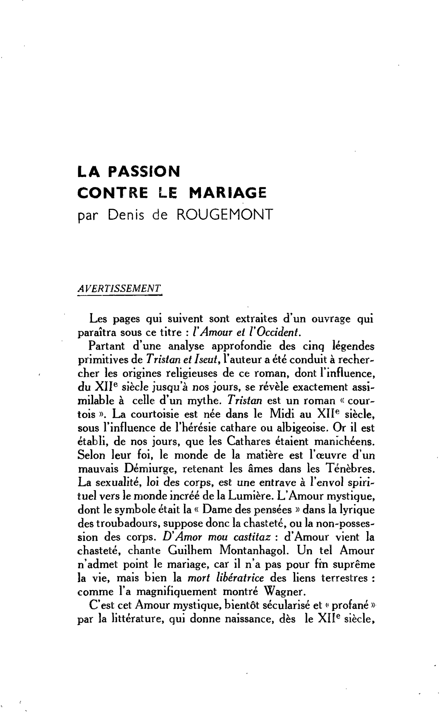 LA PASSION CONTRE LE MARIAGE