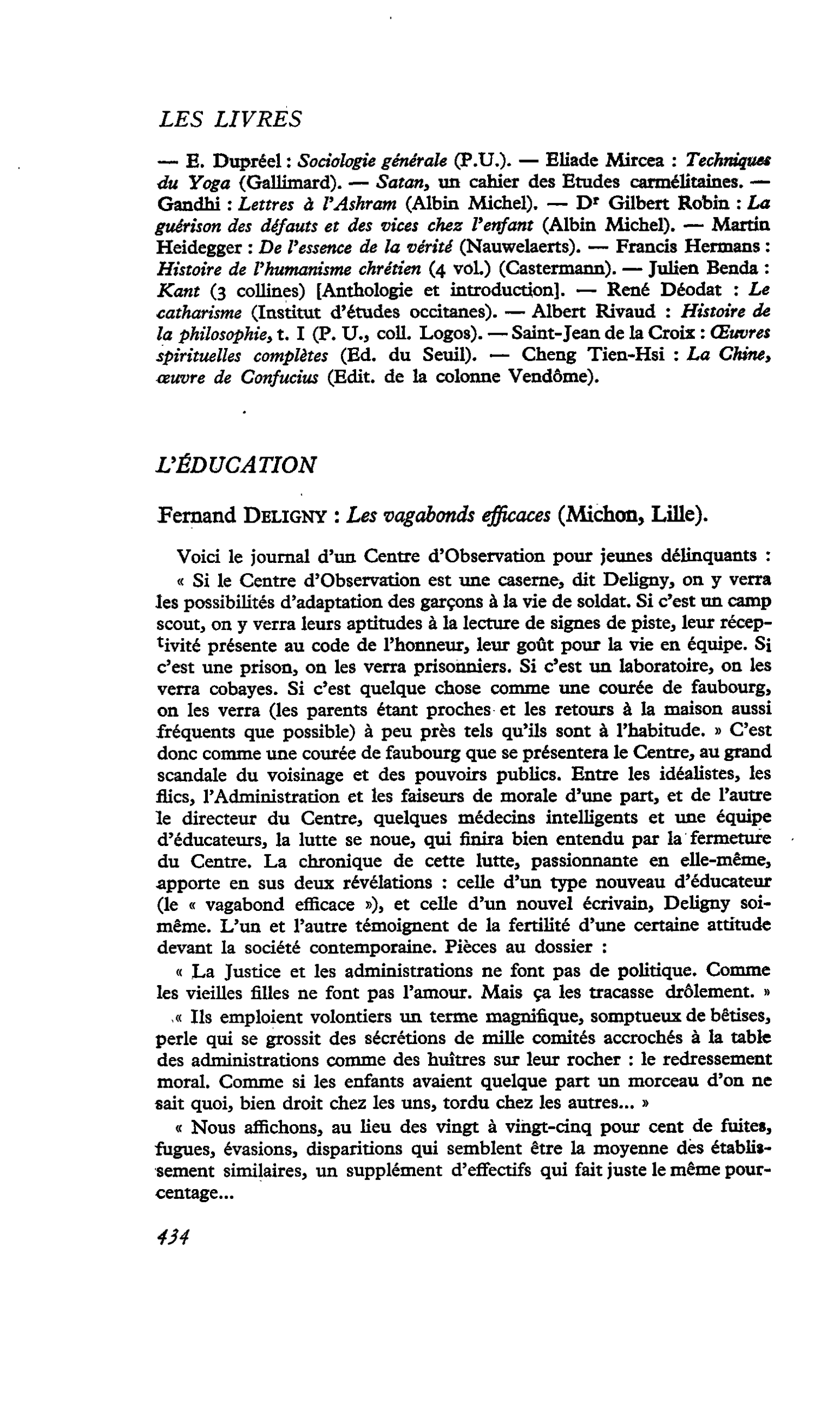 L’ÉDUCATION. Fernand Deligny : Les vagabonds efficaces
