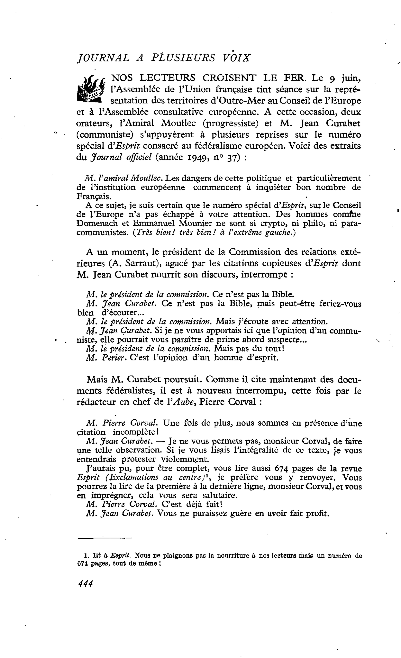 NOS LECTEURS CROISENT LE FER