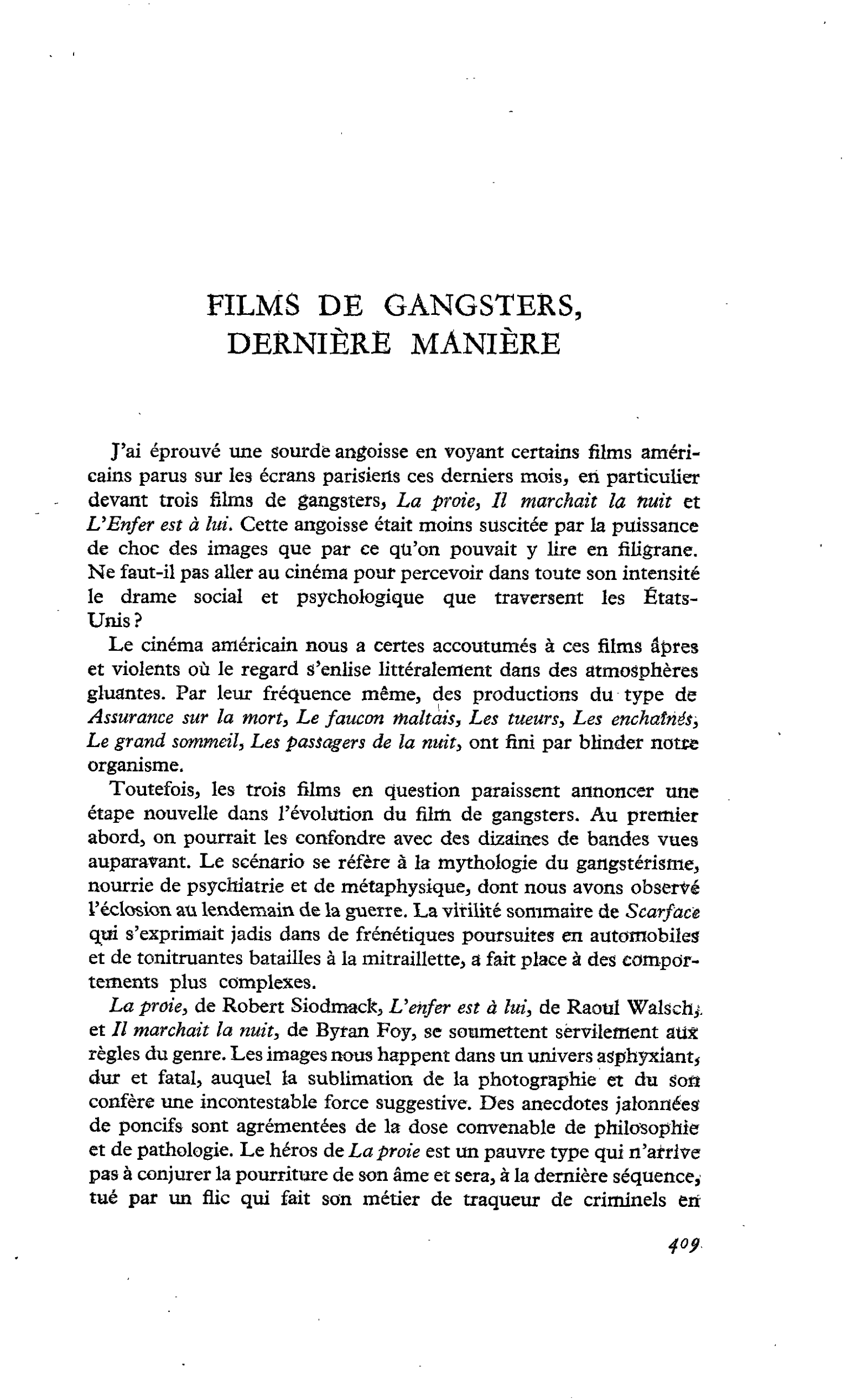 FILMS DE GANGSTERS, DERNIÈRE MANIÈRE