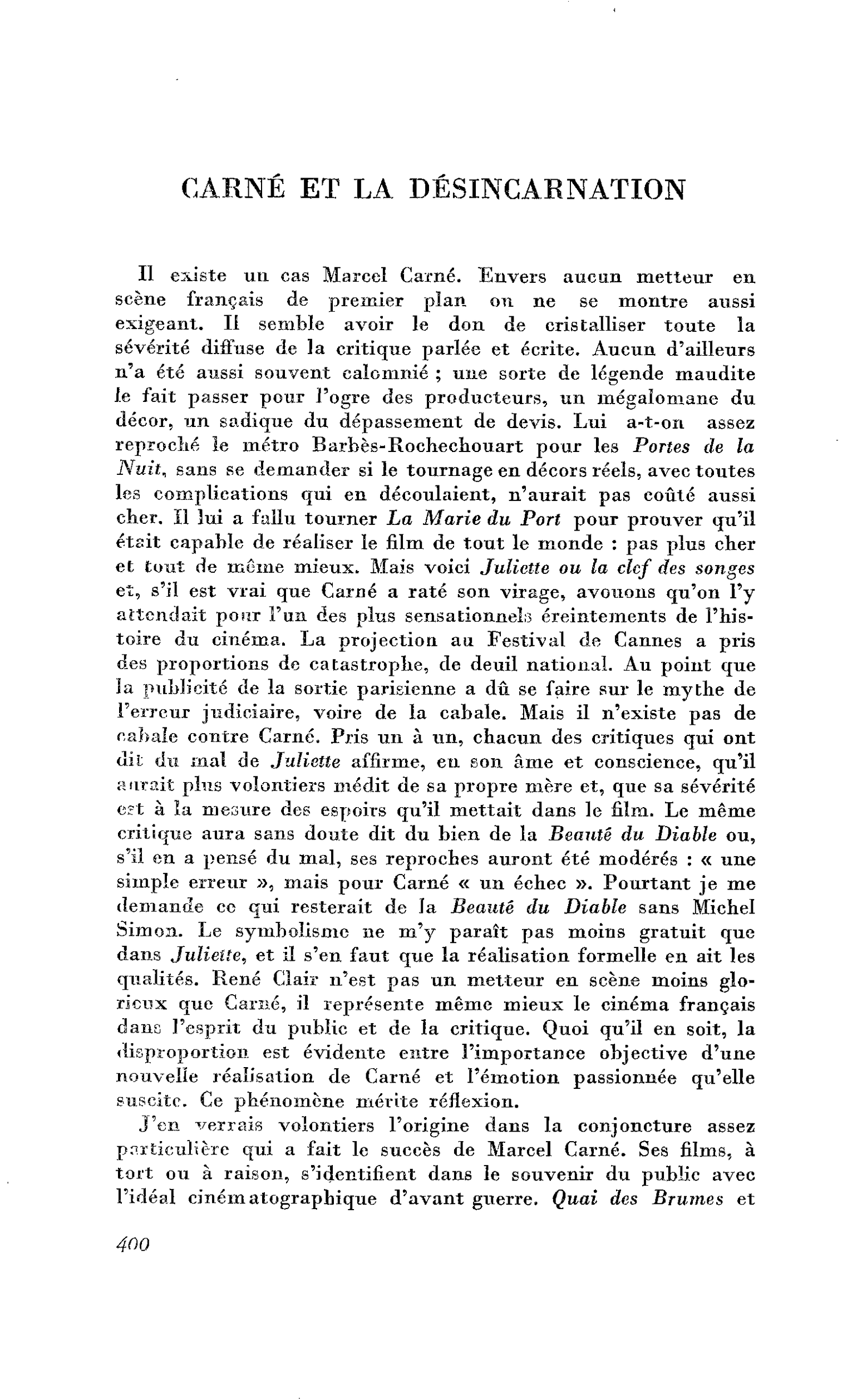 CARNÉ ET LA DÉSINCARNATION