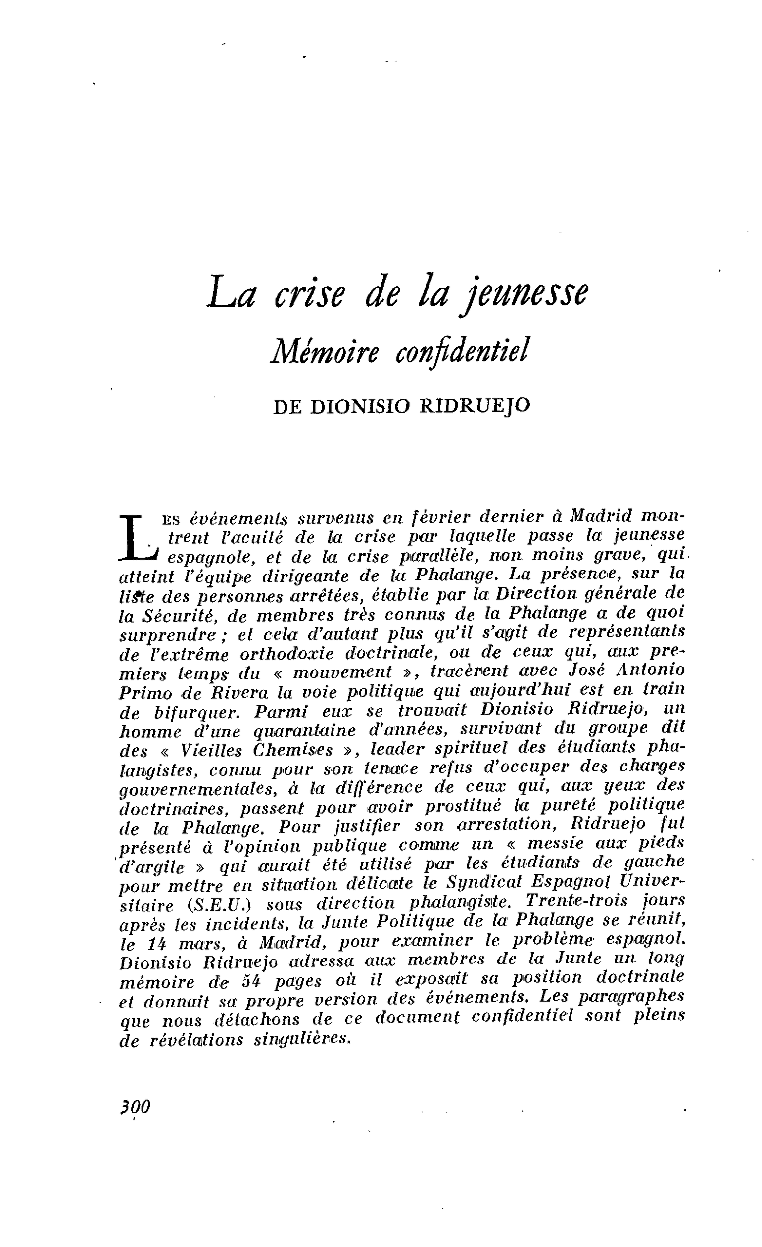 La crise de la jeunesse. Mémoire confidentiel