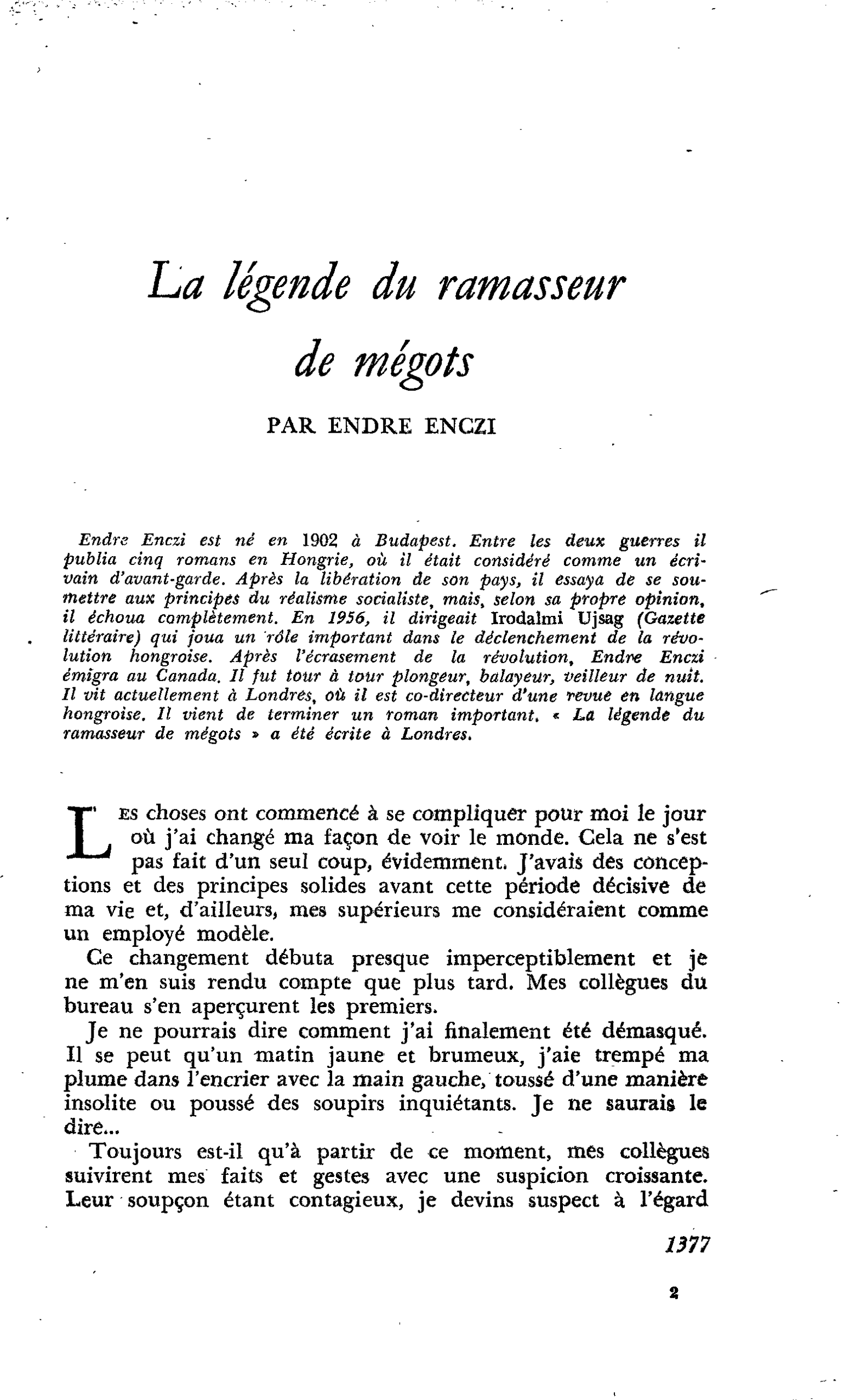 La légende du ramasseur de mégots