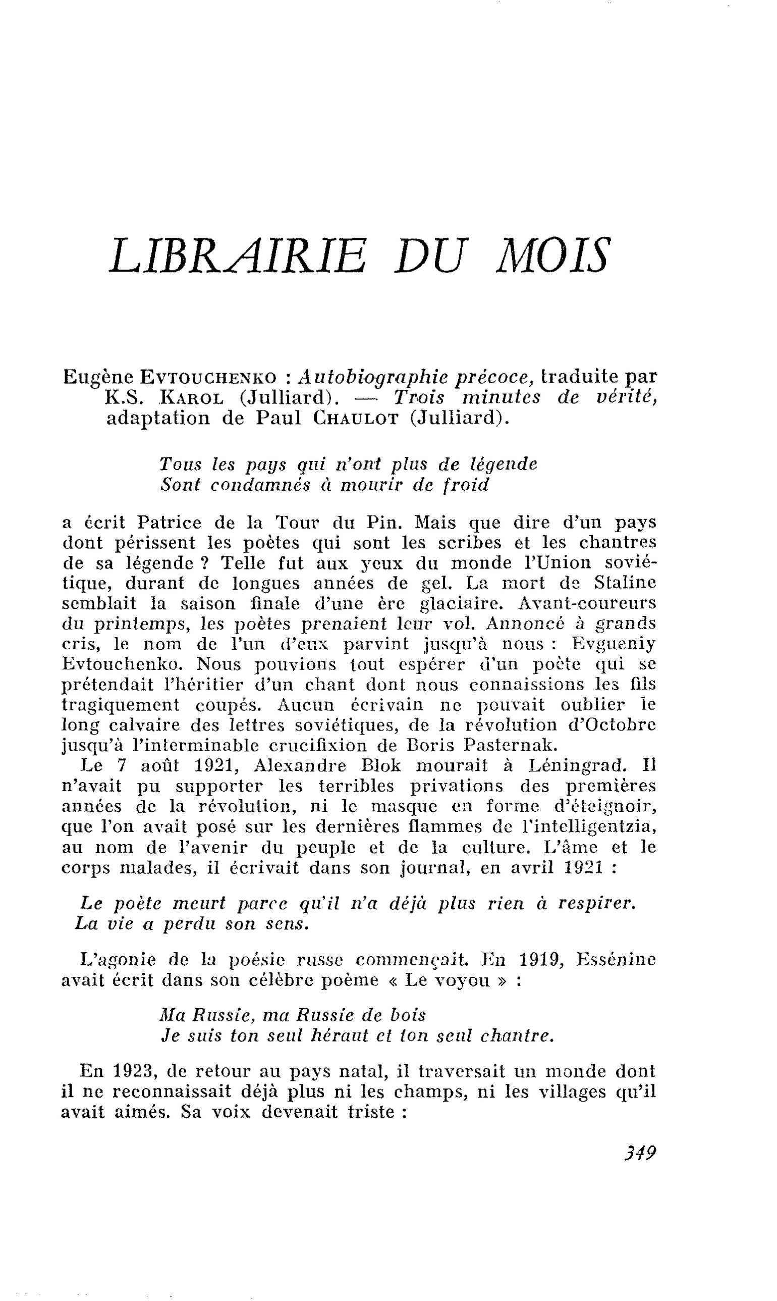 Eugène Evtouchenko : Autobiographie précoce. ? Trois minutes de vérité, adaptation de Paul Chaulot