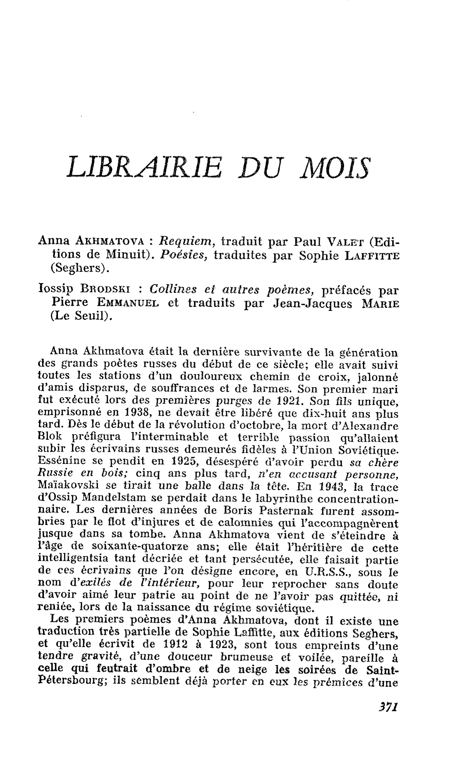 Anna Akhmatova : Requiem. Iossip Brodski : Collines et autres poèmes