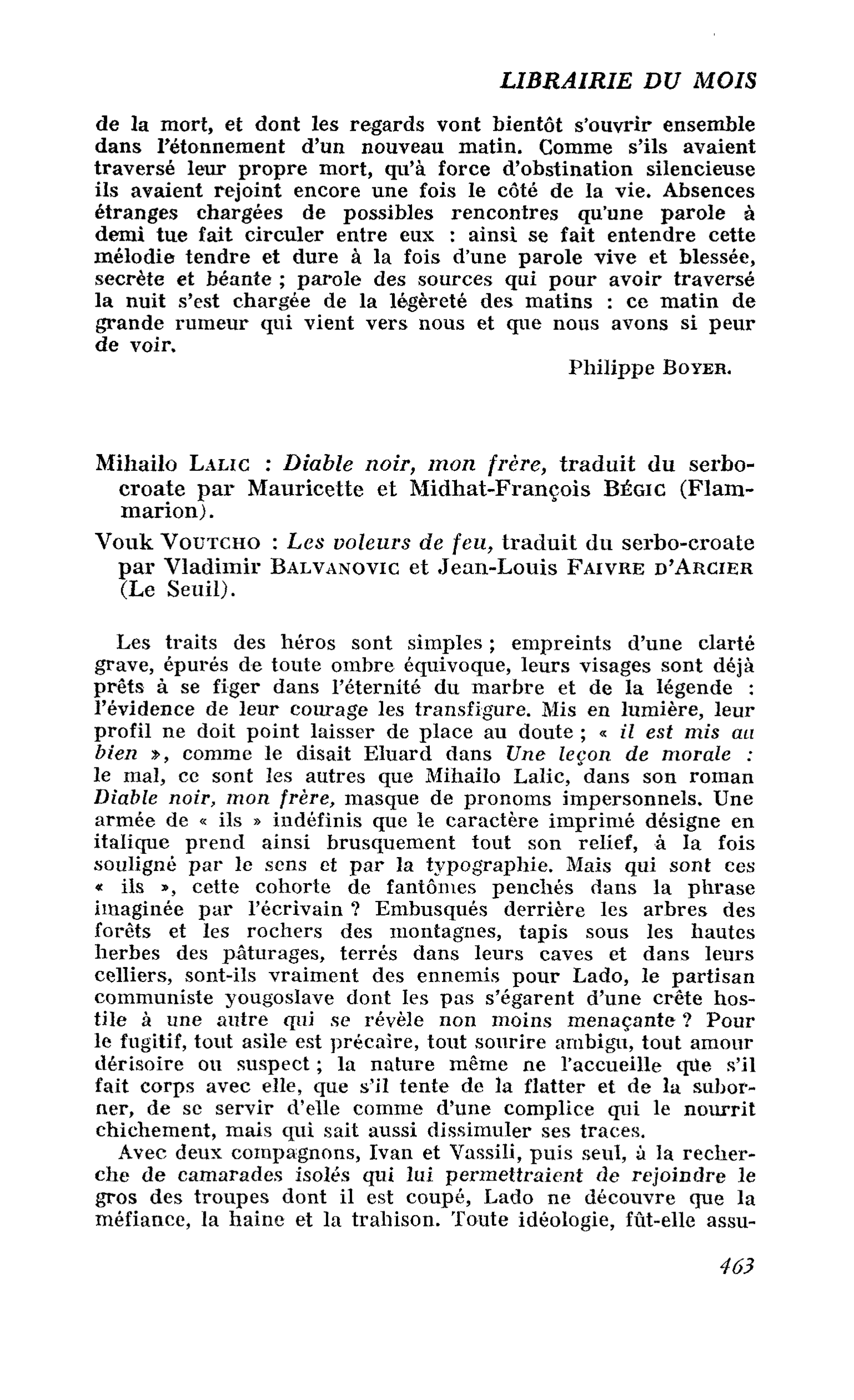 Mihailo Lalic : Diable noir, mon frère. Vouk Voutcho : Les voleurs de feu