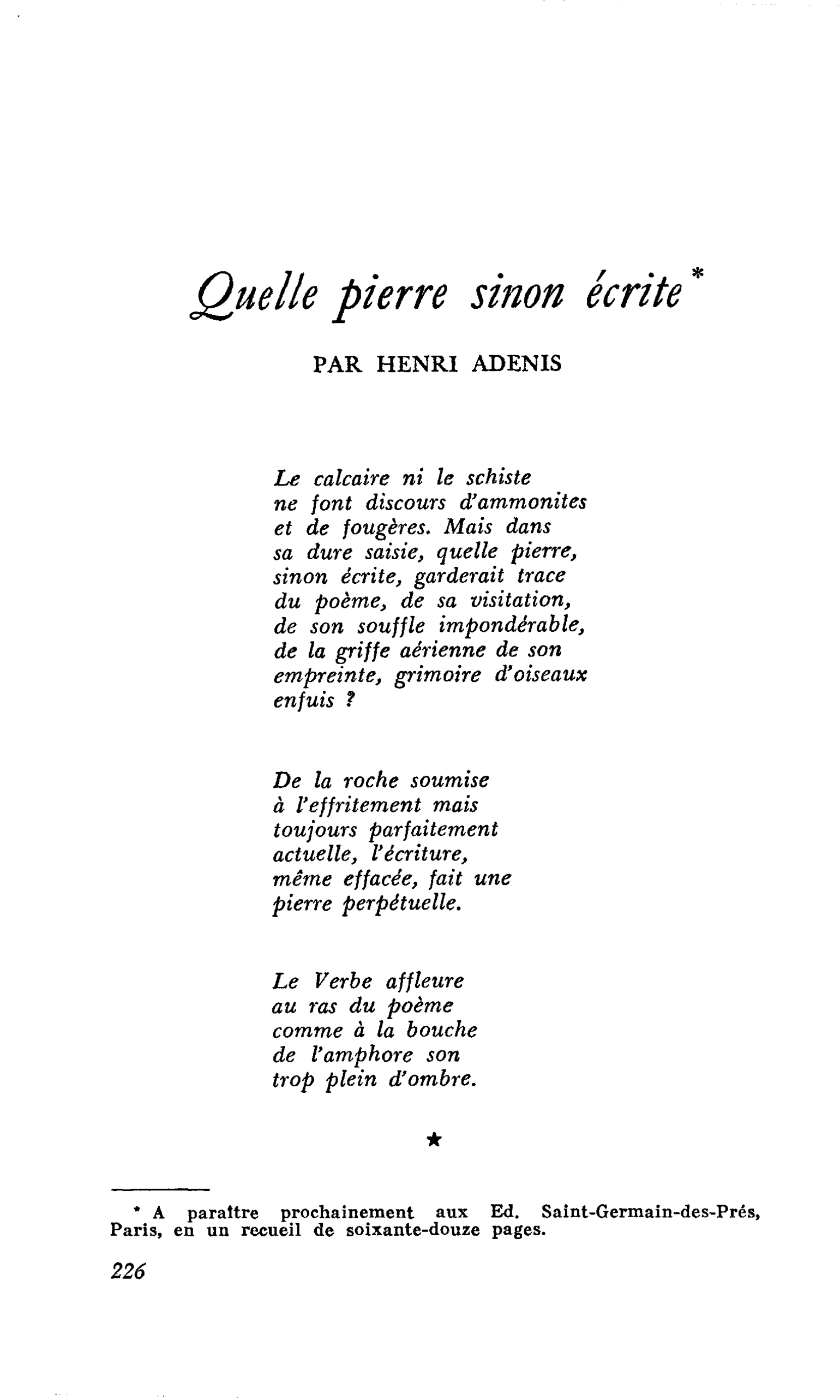 Quelle pierre sinon écrite