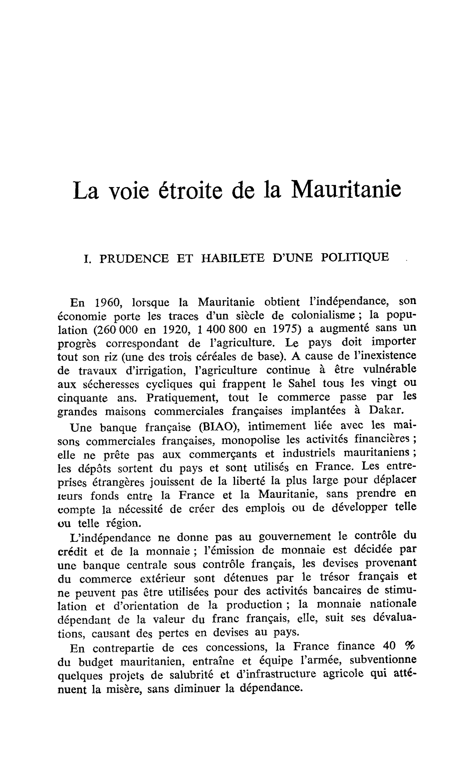 La voie étroite de la Mauritanie