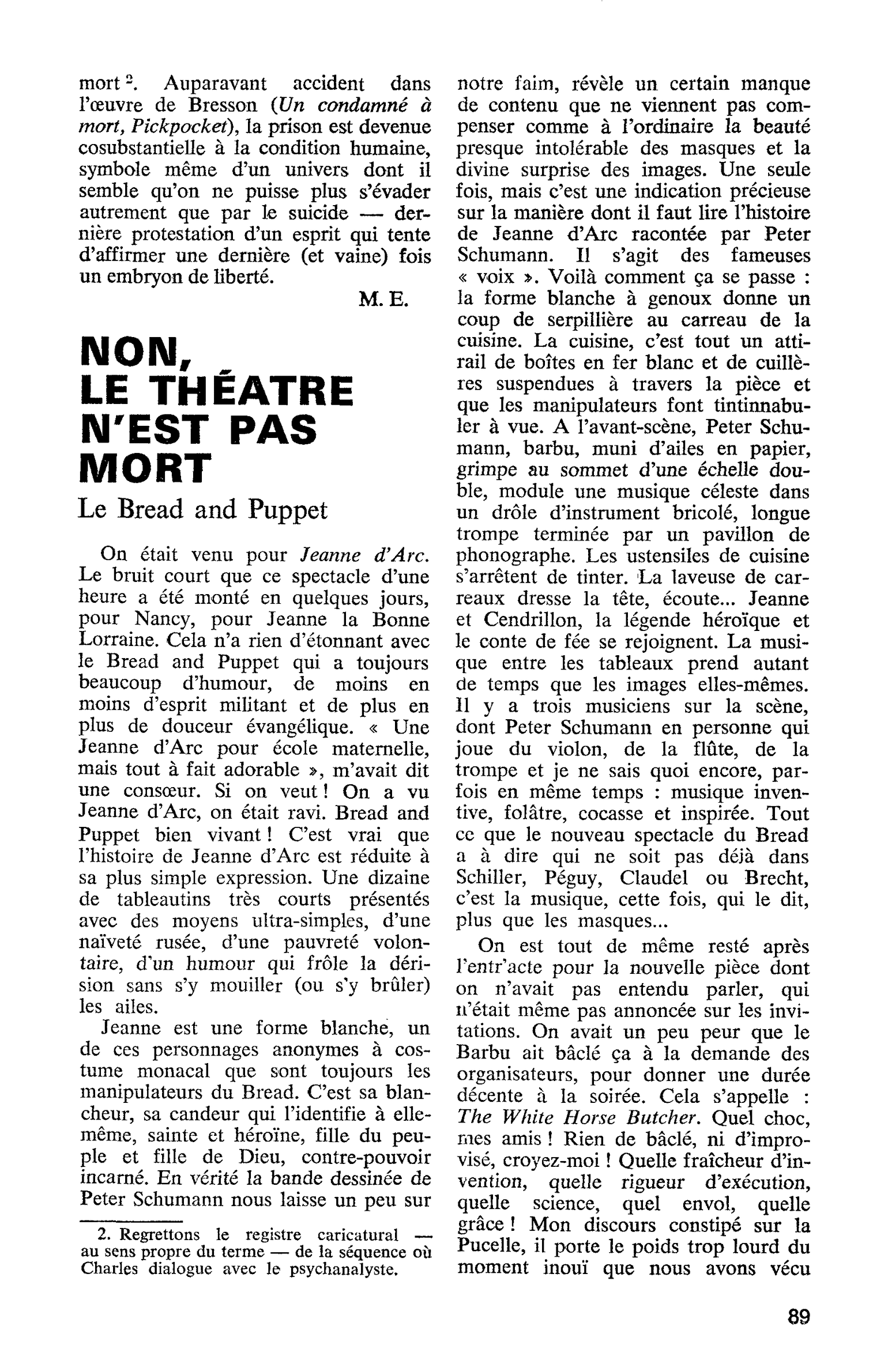 NON, LE THÉÂTRE N’EST PAS MORT. Le Bread and Puppet