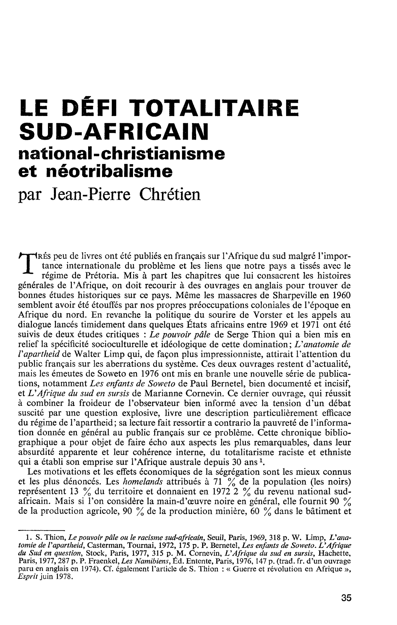 LE DÉFI TOTALITAIRE SUD-AFRICAIN, national-christianisme et néotribalisme