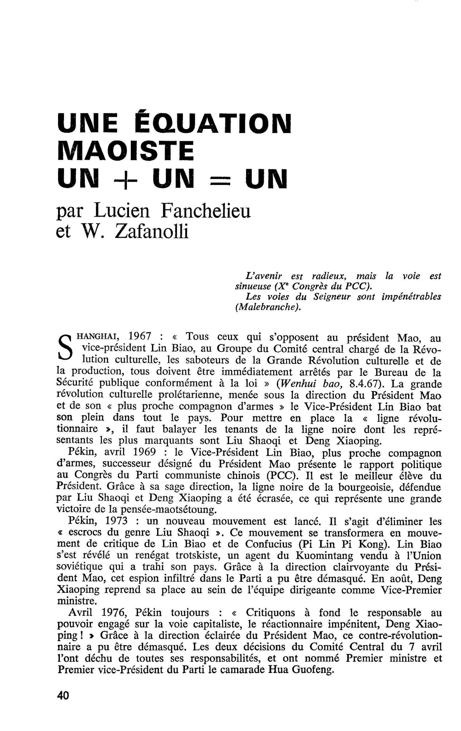 UNE ÉQUATION MAOÏSTE UN + UN = UN