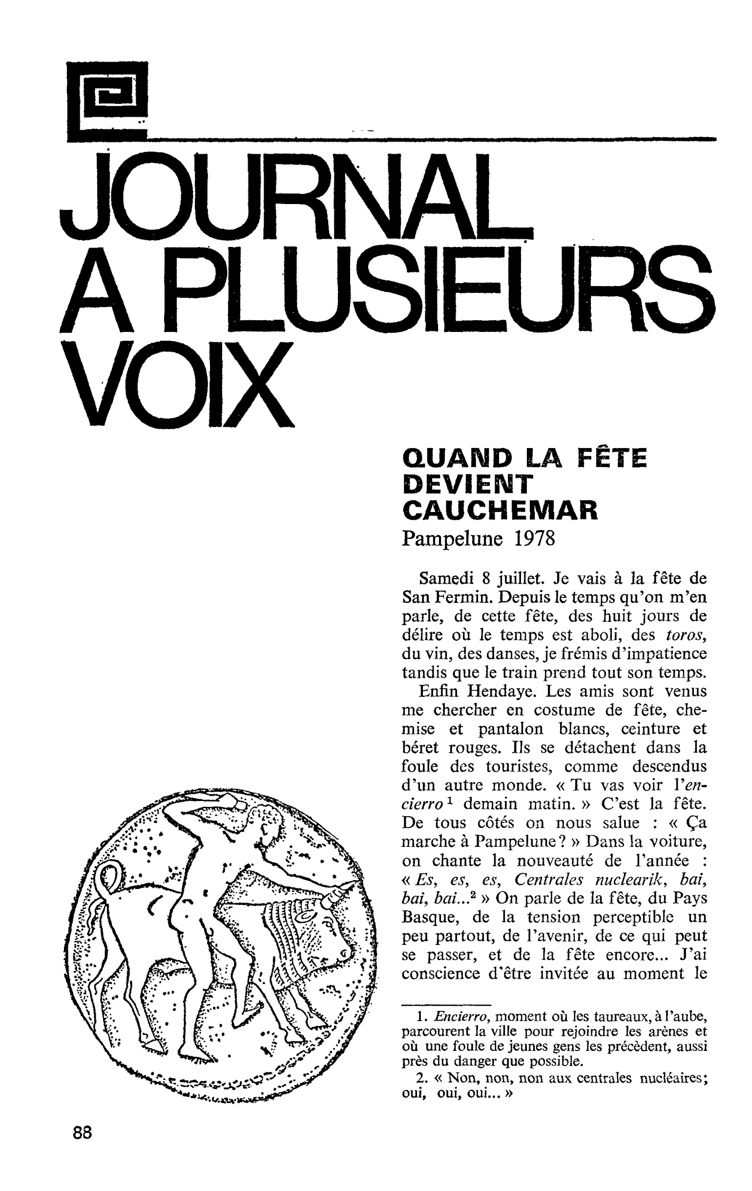 QUAND LA FÊTE DEVIENT CAUCHEMAR. Pampelune 1978