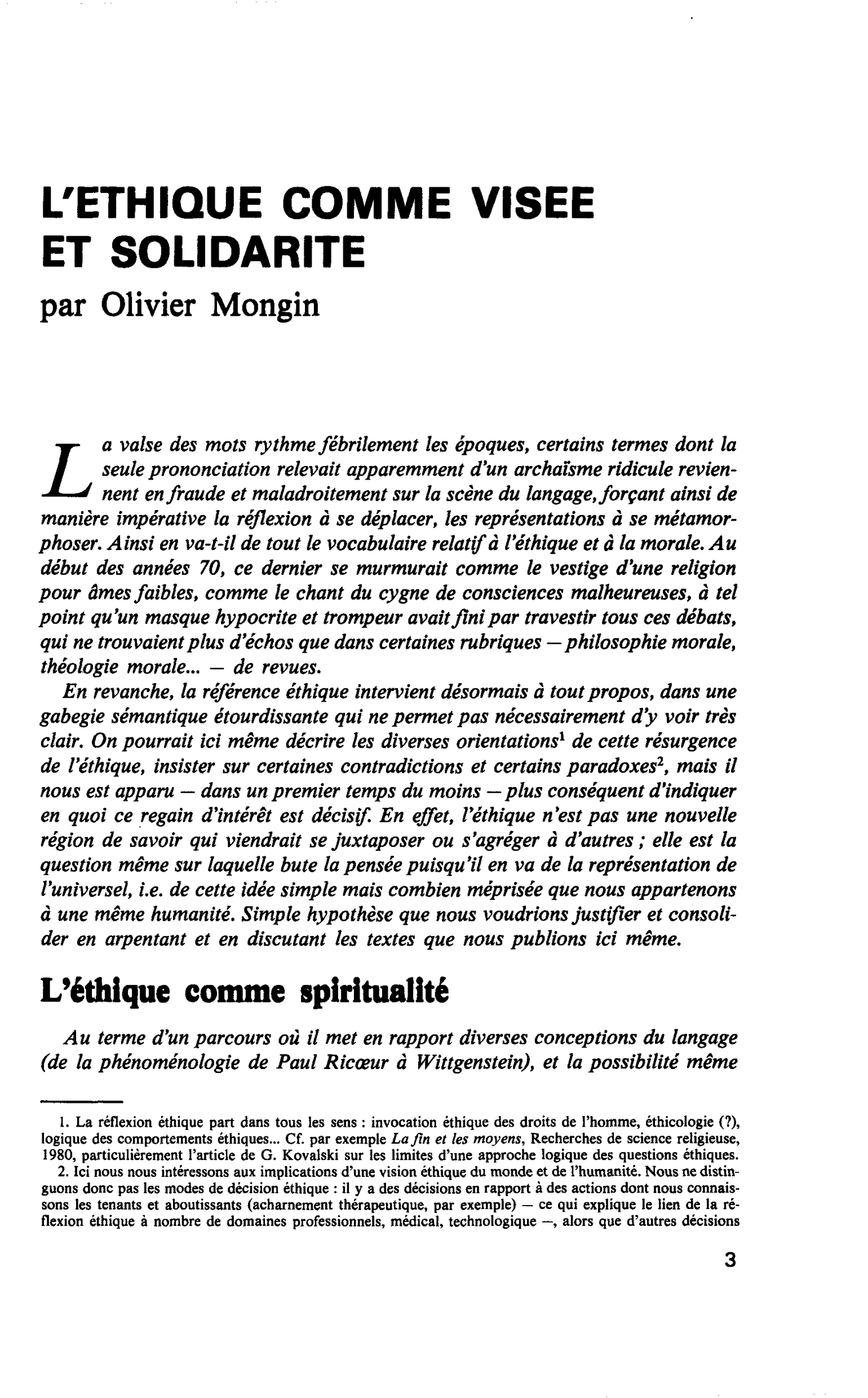 L’ETHIQUE COMME VISEE ET SOLIDARITE