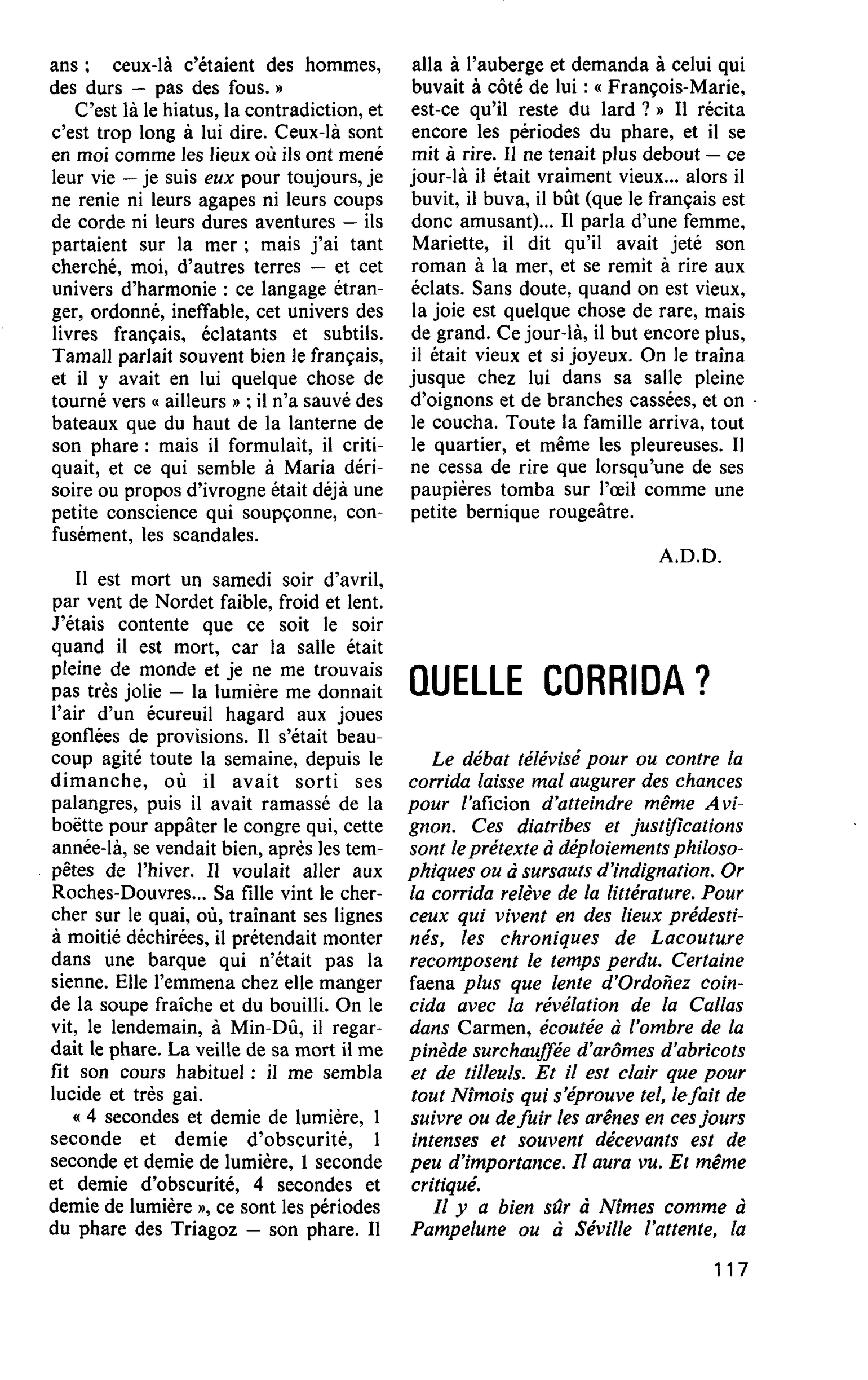QUELLE CORRIDA ?