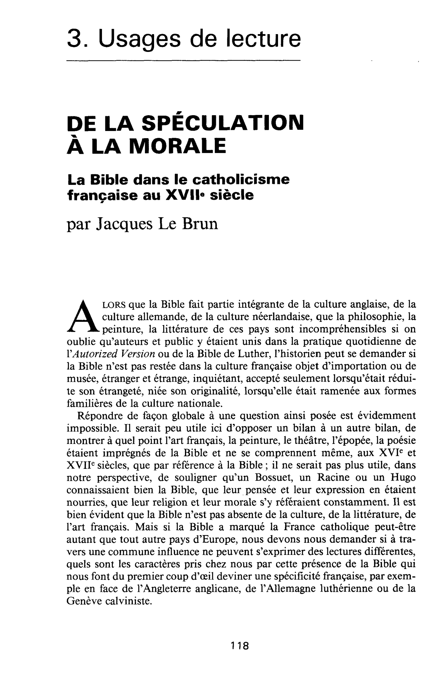 DE LA SPÉCULATION À LA MORALE. La Bible dans le catholicisme française au XVIIe siècle