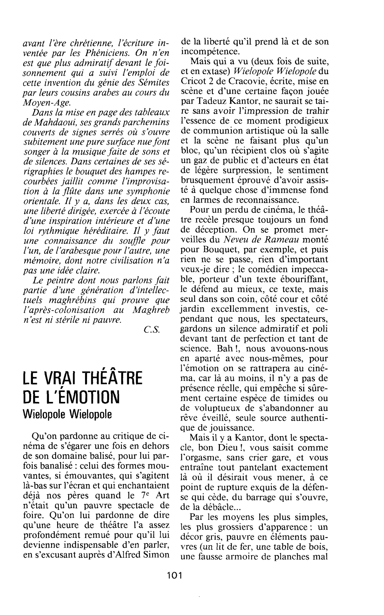 LE VRAI THÉÂTRE DE L’ÉMOTION. Wielopole Wielopole