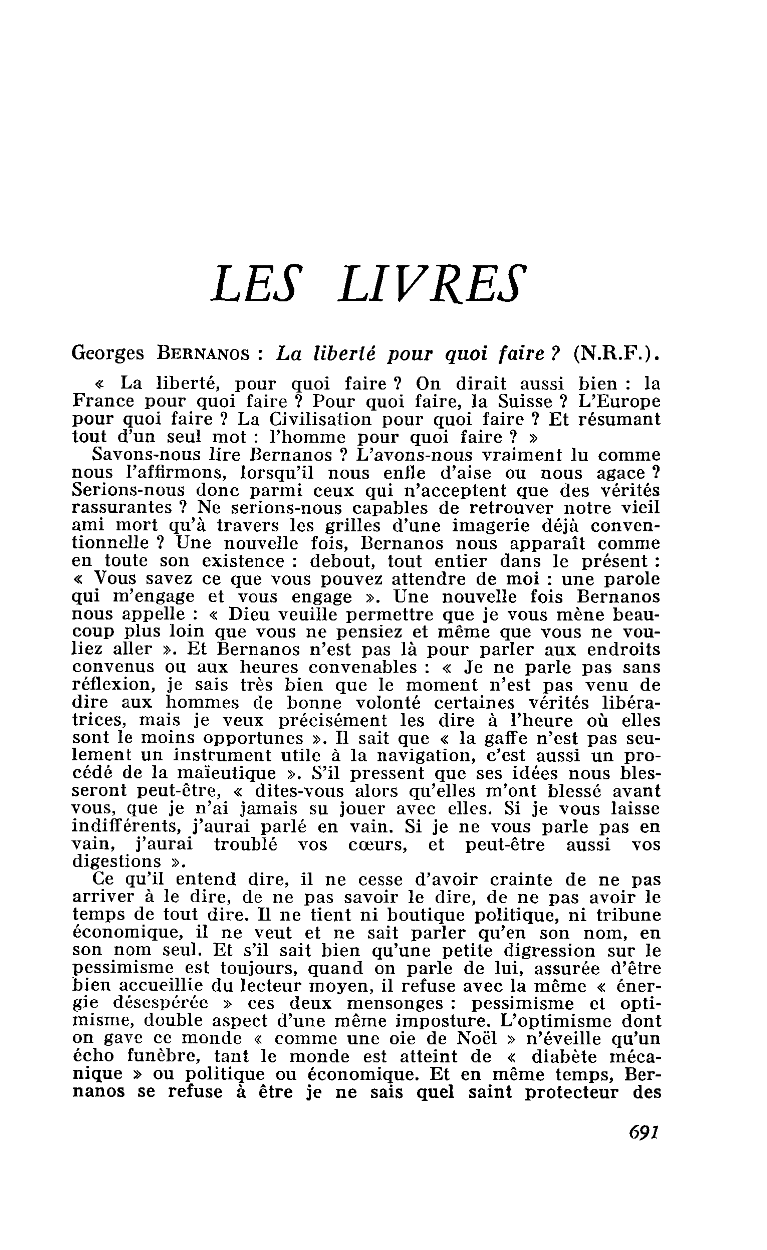 Georges Bernanos : La liberté pour quoi faire? (N.R.F.)