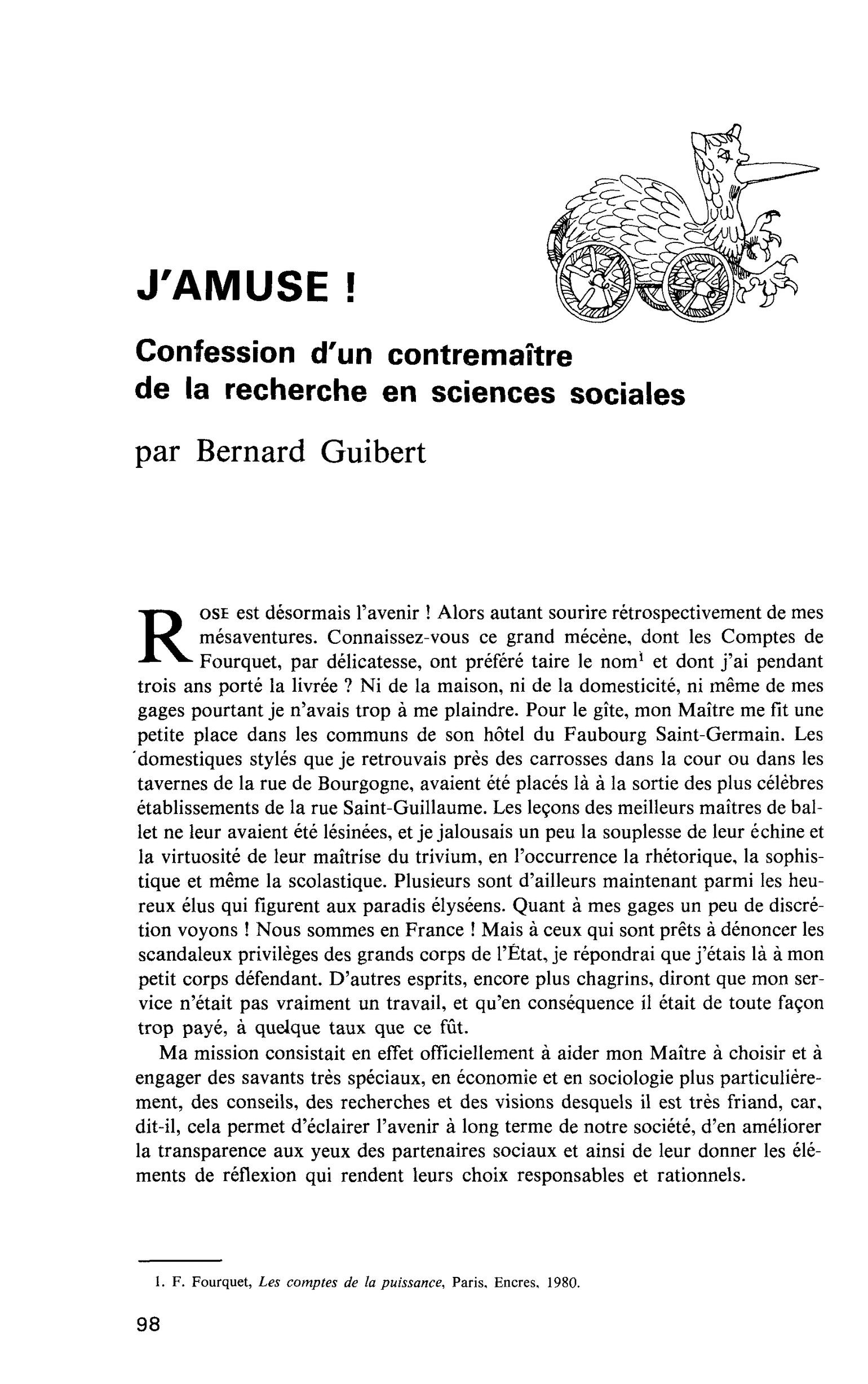 J’AMUSE ! Confession d’un contremaître de la recherche en sciences sociales