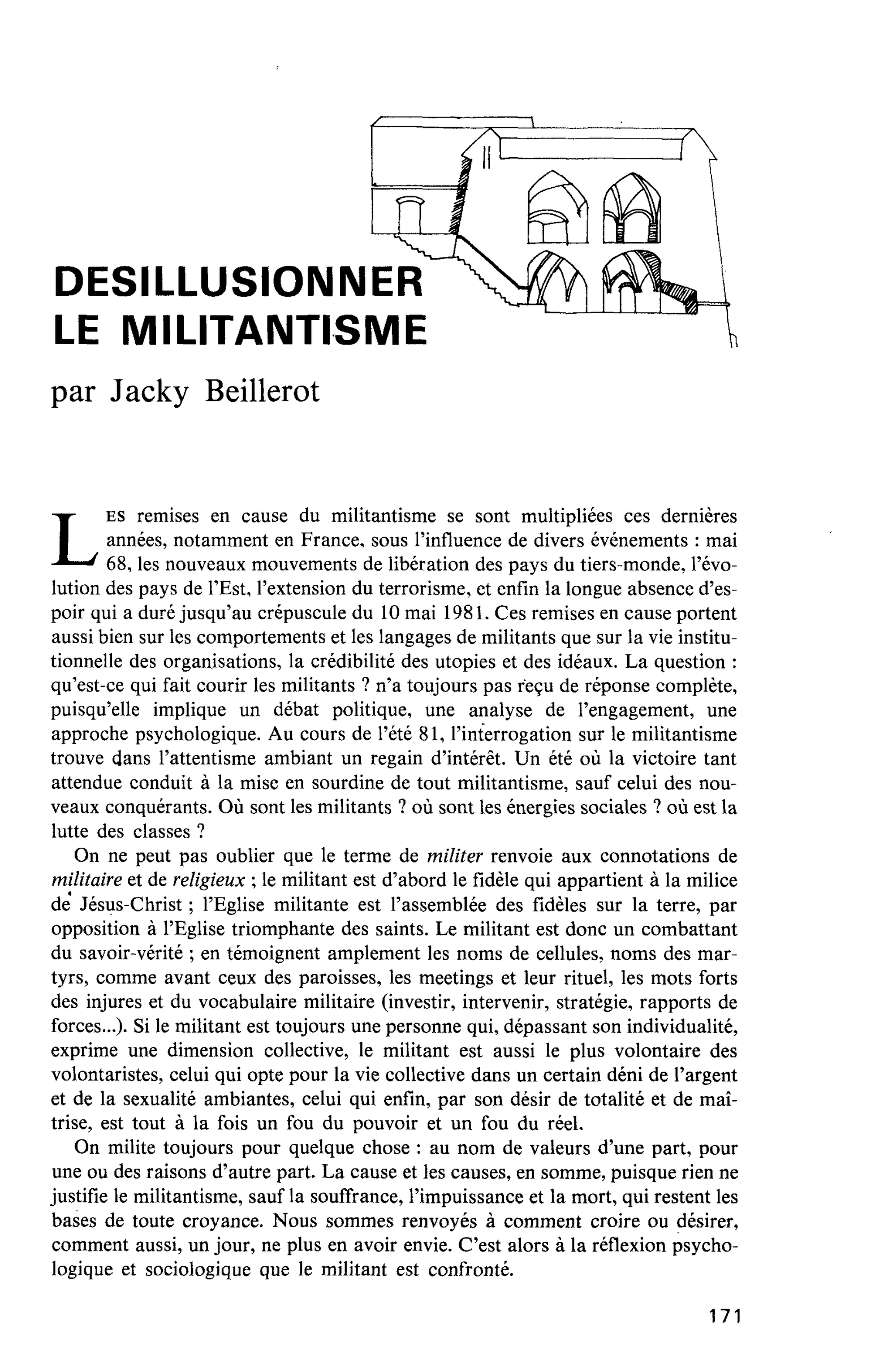 DESILLUSIONNER LE MILITANTISME