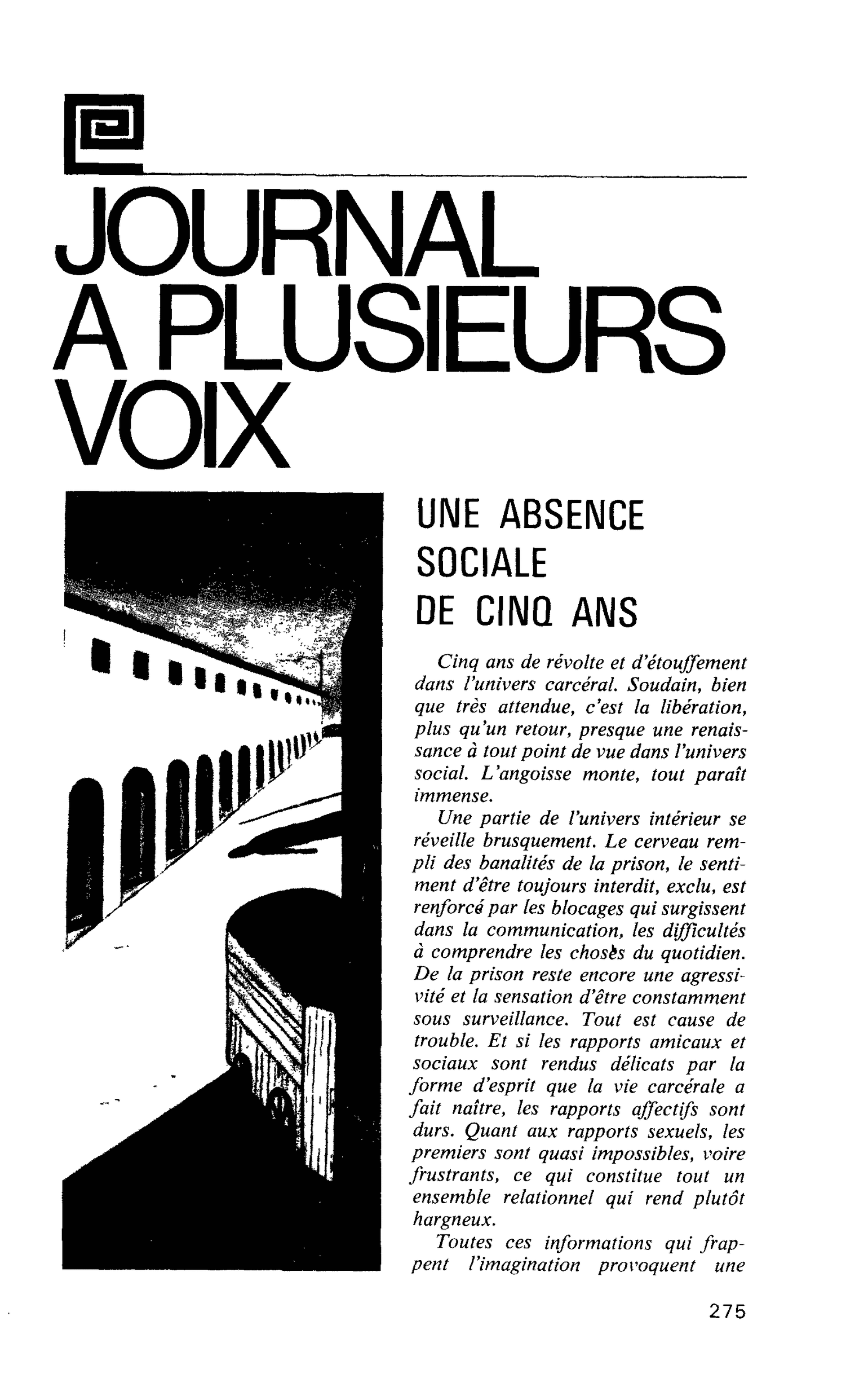 UNE ABSENCE SOCIALE DE CINQ ANS