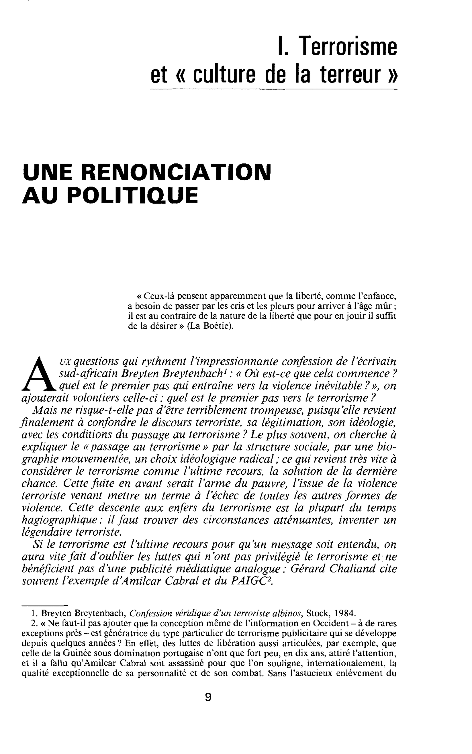 UNE RENONCIATION AU POLITIQUE