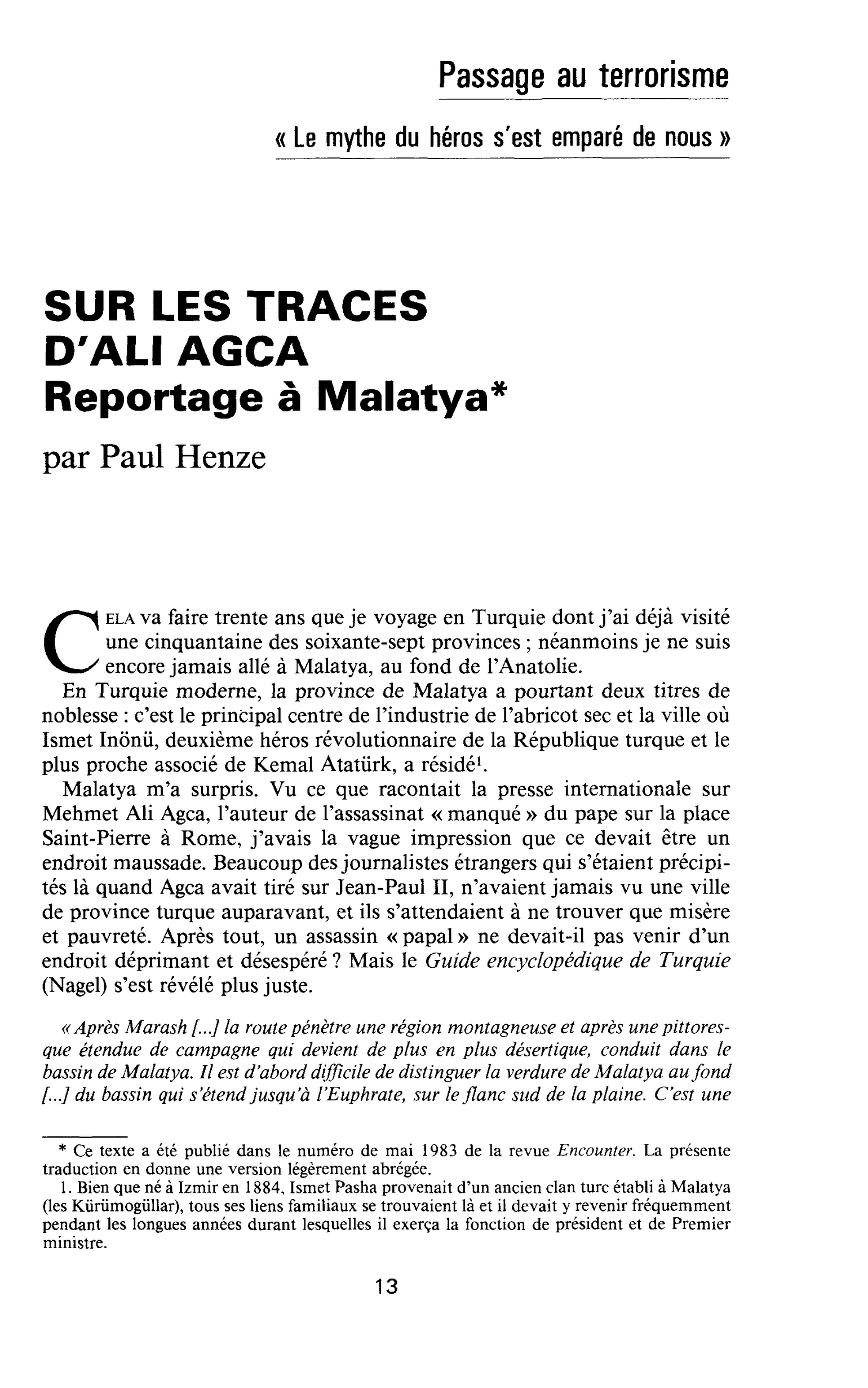 SUR LES TRACES DALI AGCA. Reportage à Malatya
