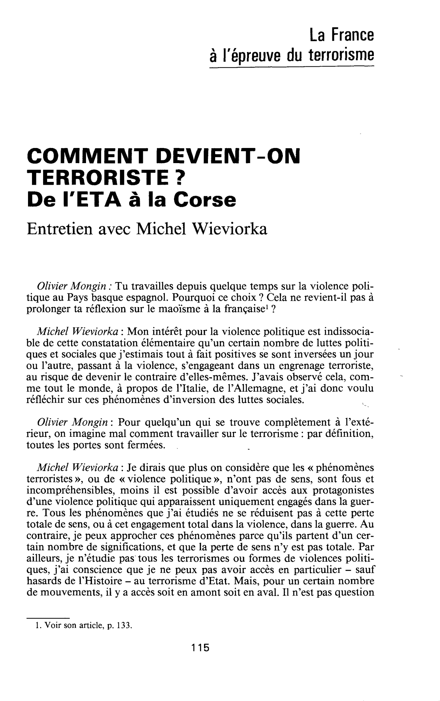 COMMENT DEVIENT-ON TERRORISTE ? De l’ETA à la Corse. Entretien avec Michel Wieviorka