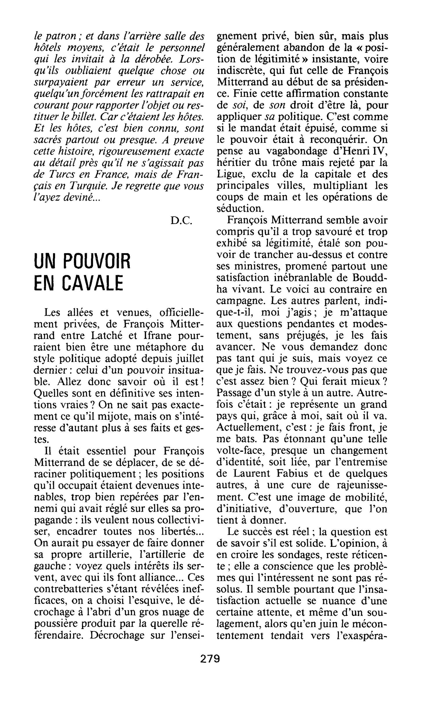 UN POUVOIR EN CAVALE