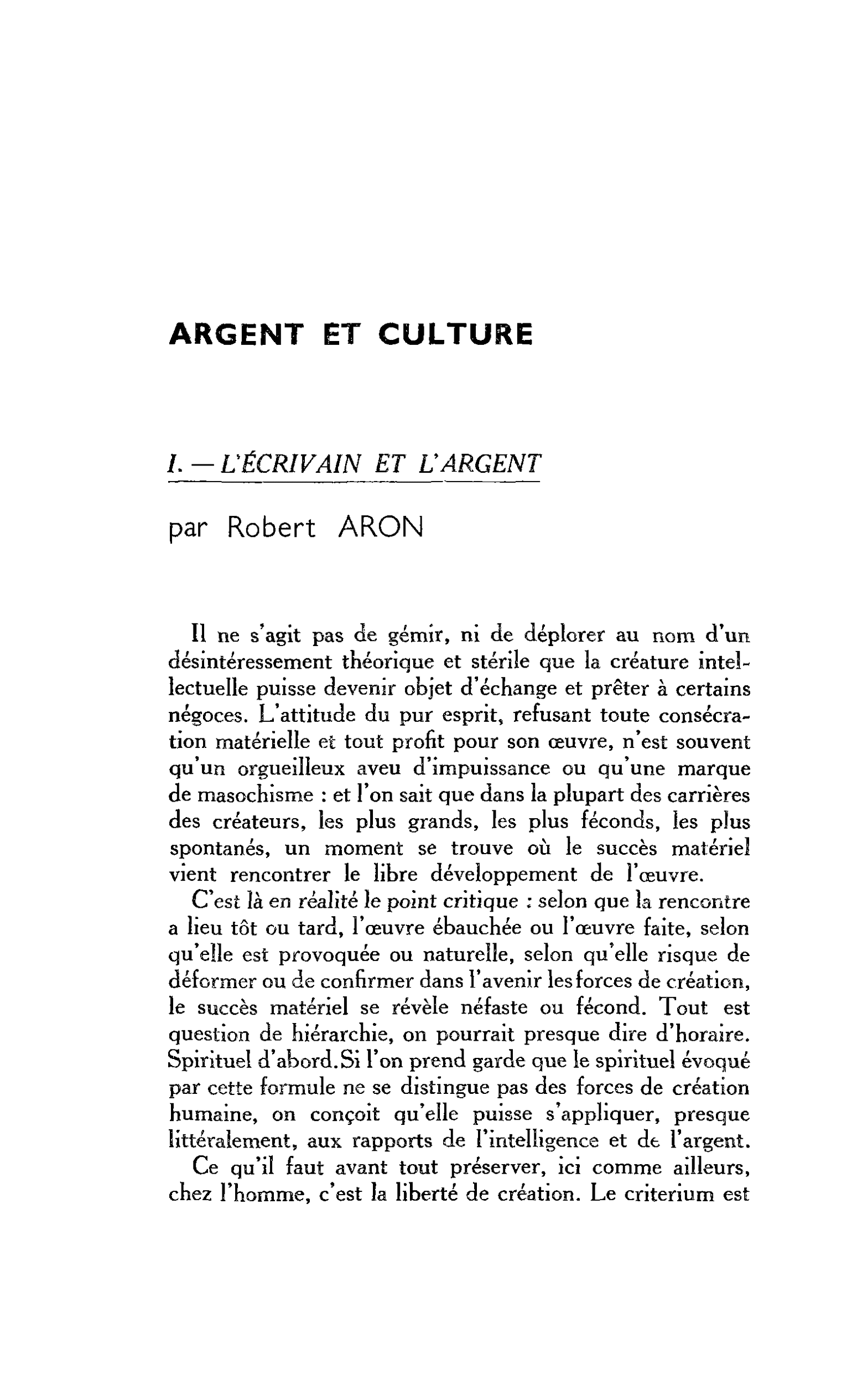 I. ? L’ÉCRIVAIN ET L’ARGENT