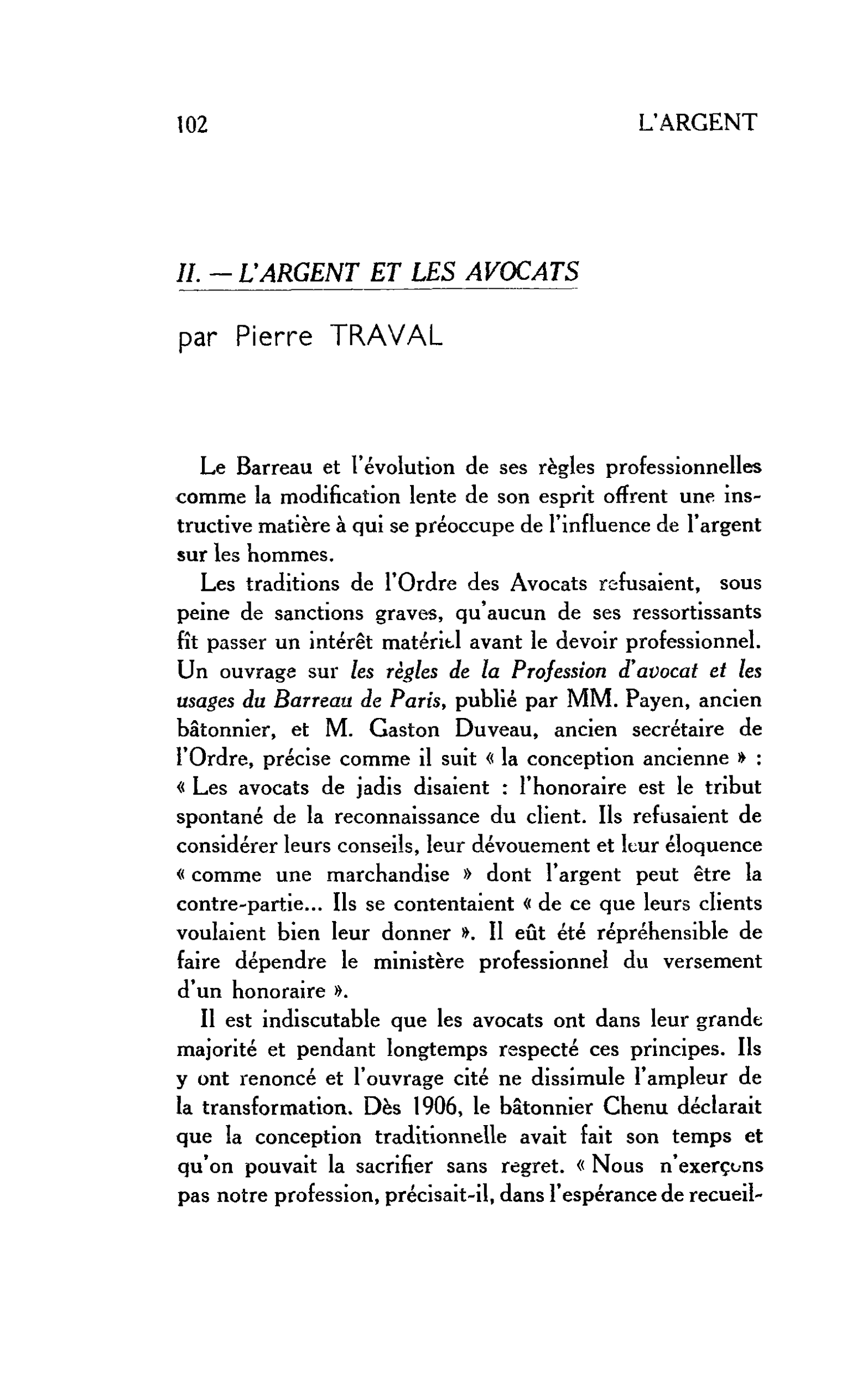 II. - L’ARGENT ET LES AVOCATS
