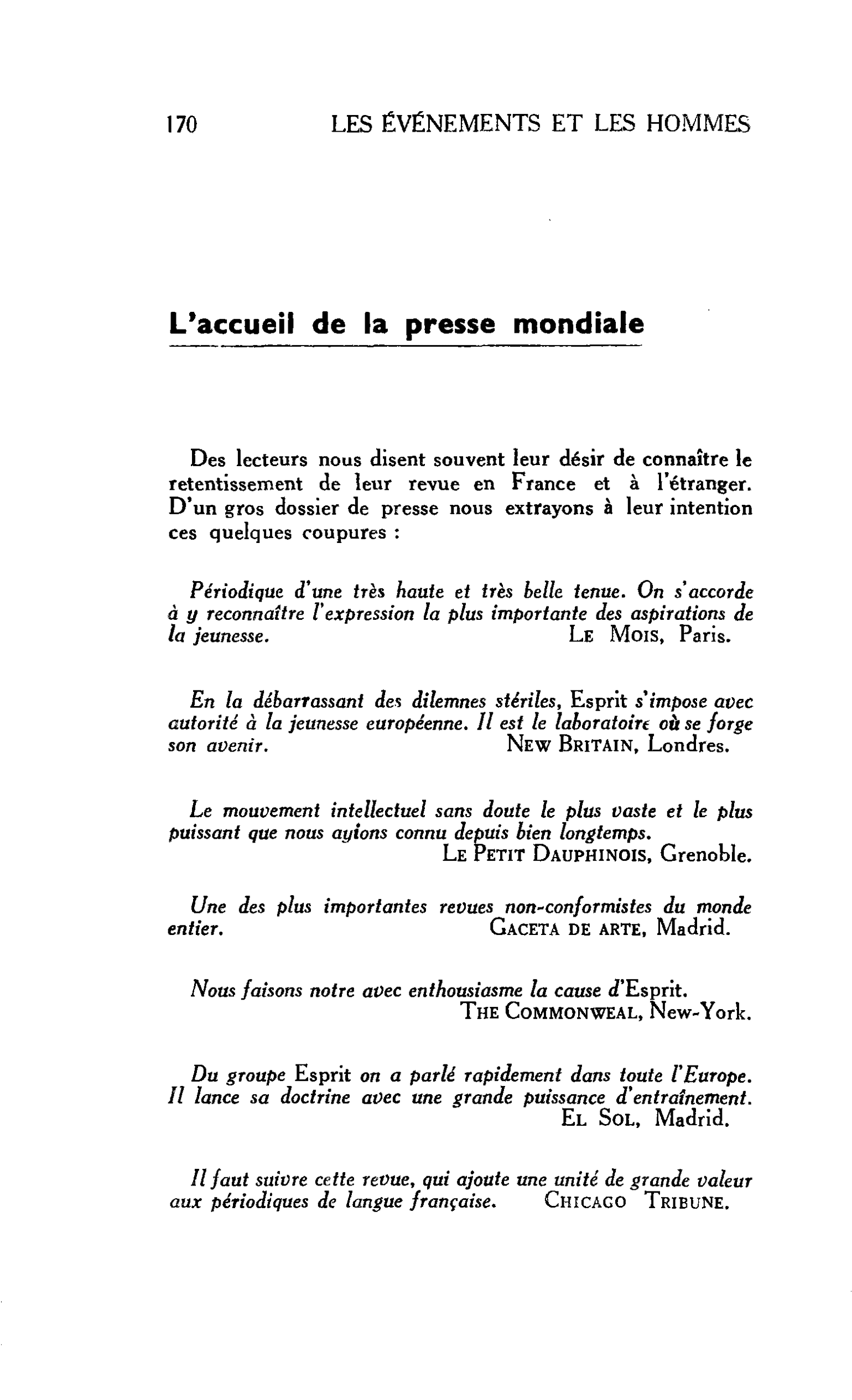 LE MONDE NOUVEAU : L’accueil de la presse mondiale