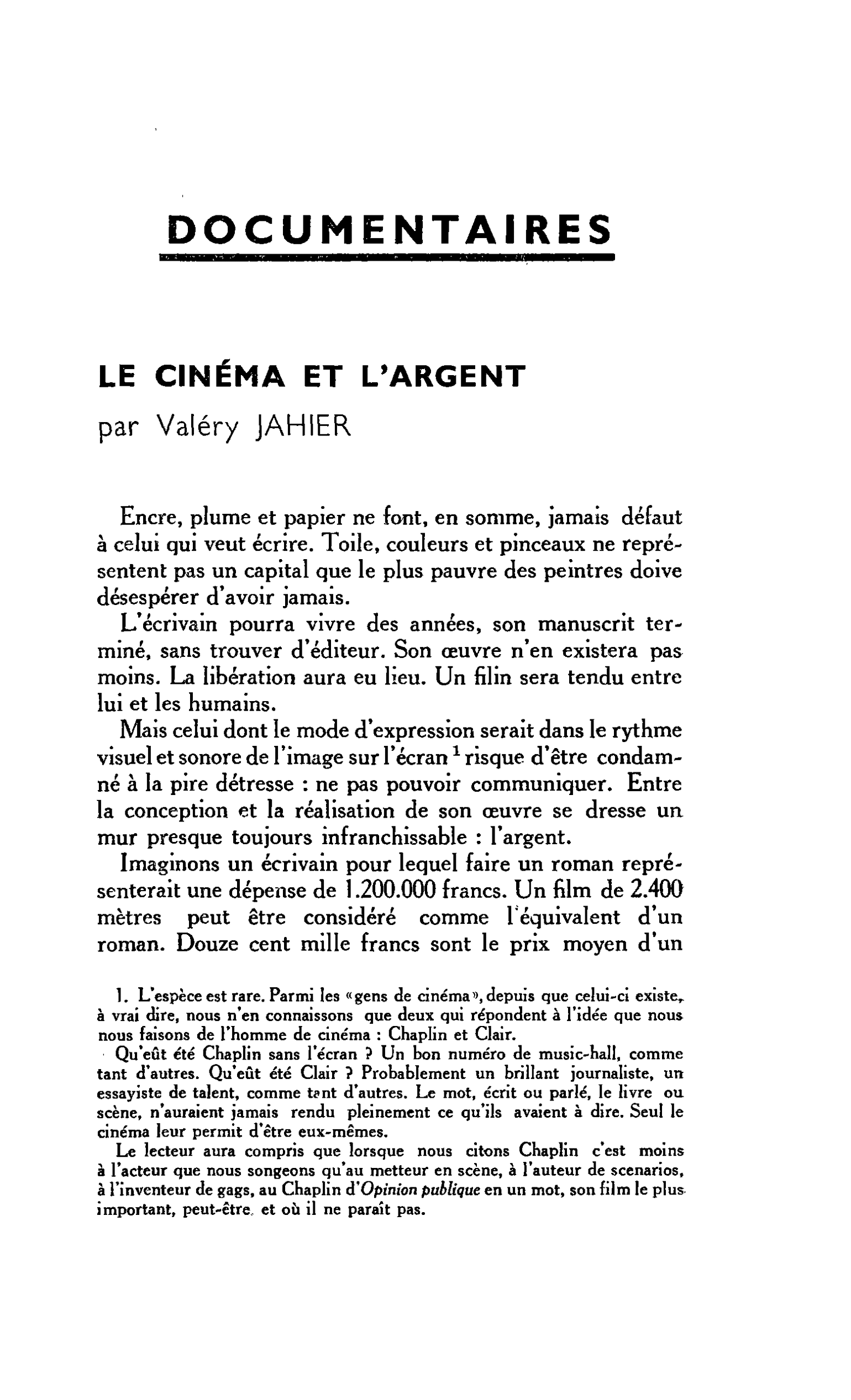 Documentaires. LE CINÉMA ET L’ARGENT
