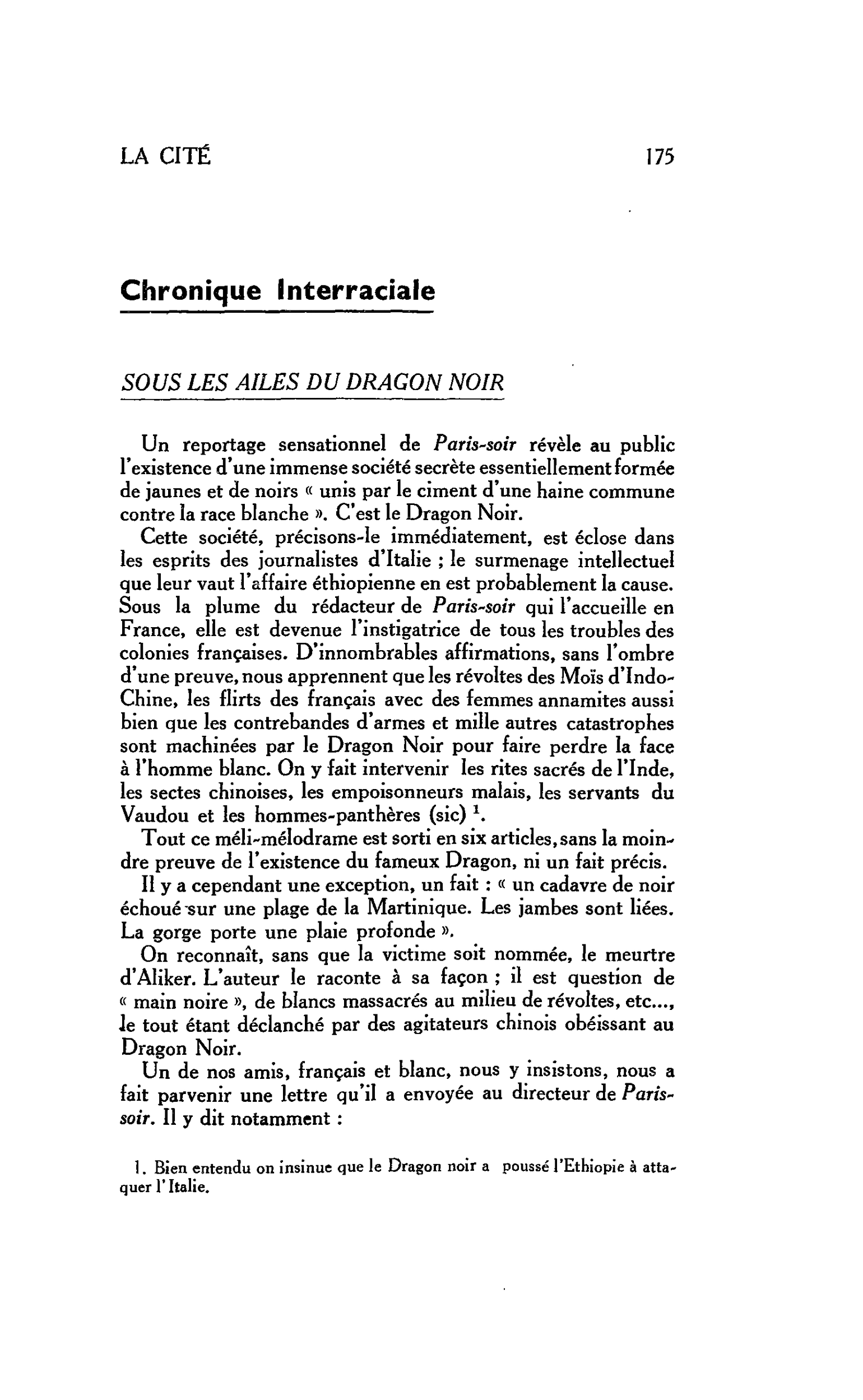 LES ARTS : Chronique Interraciale. SOUS LES AILES DU DRAGON NOIR