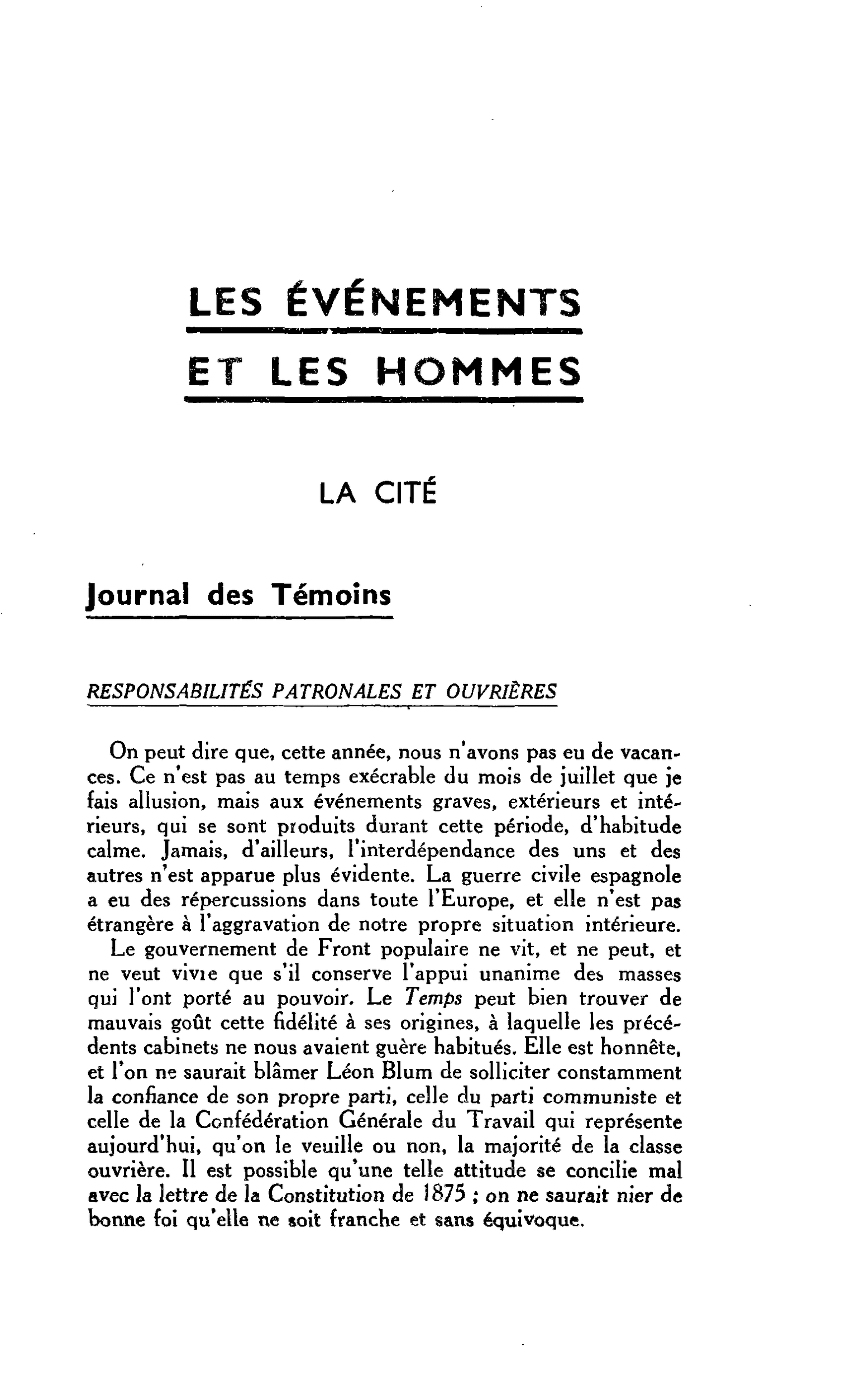 LA CITÉ : Journal des Témoins. RESPONSABILITÉS PATRONALES ET OUVRIÈRES