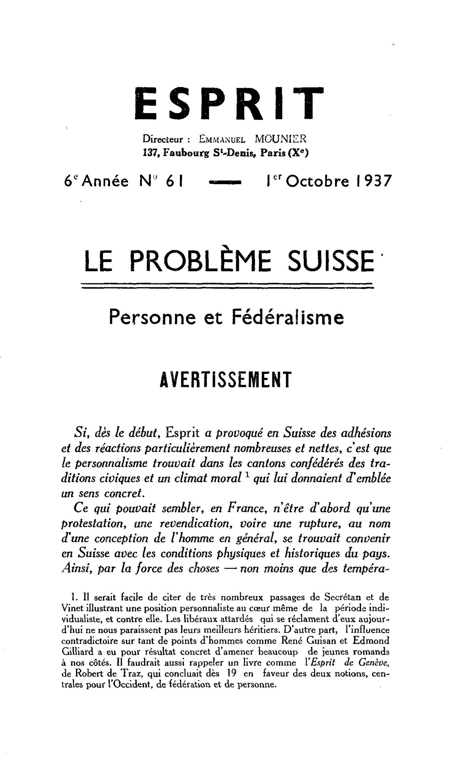 LE PROBLÈME SUISSE Personne et Fédéralisme