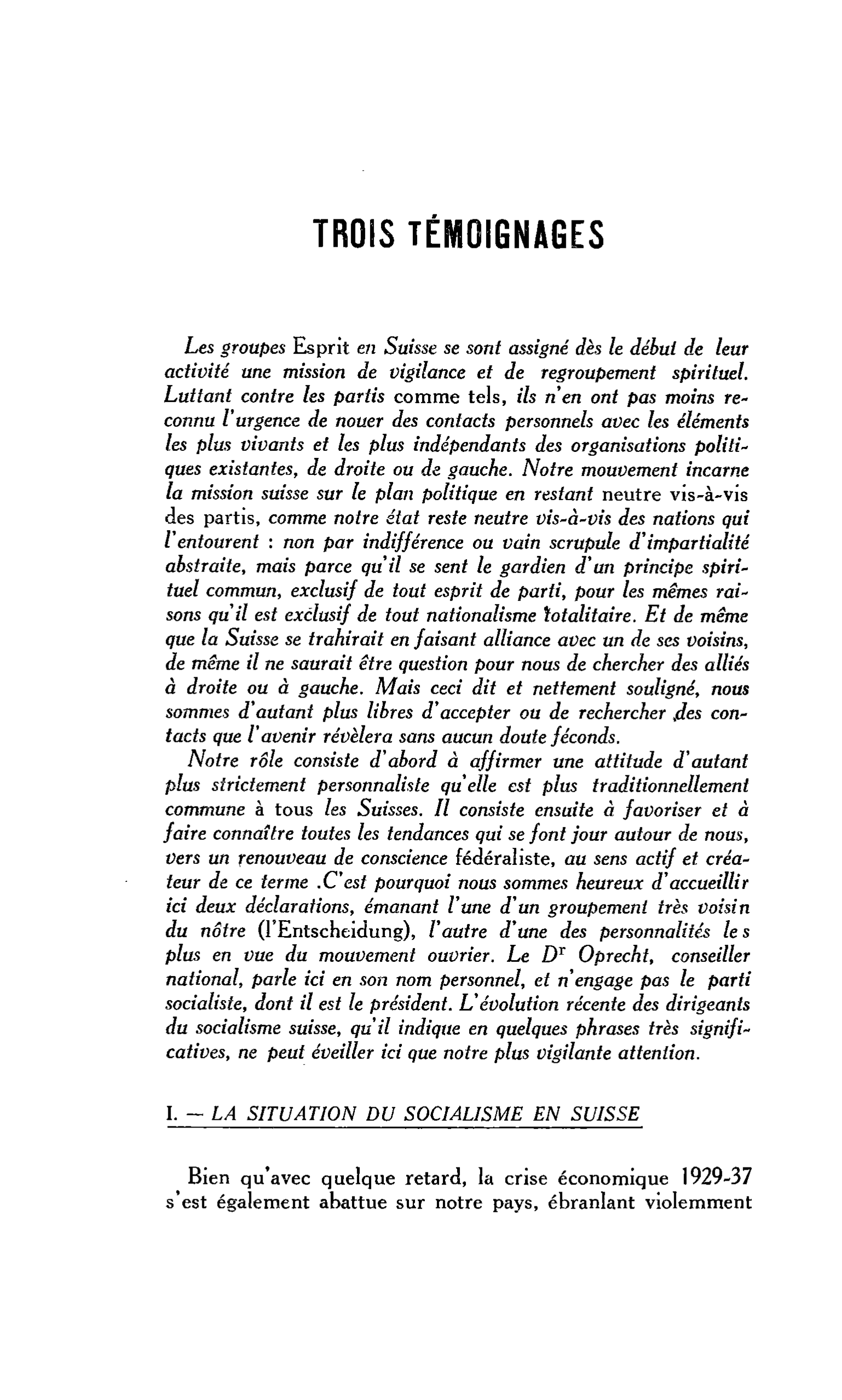 TROIS TÉMOIGNAGES