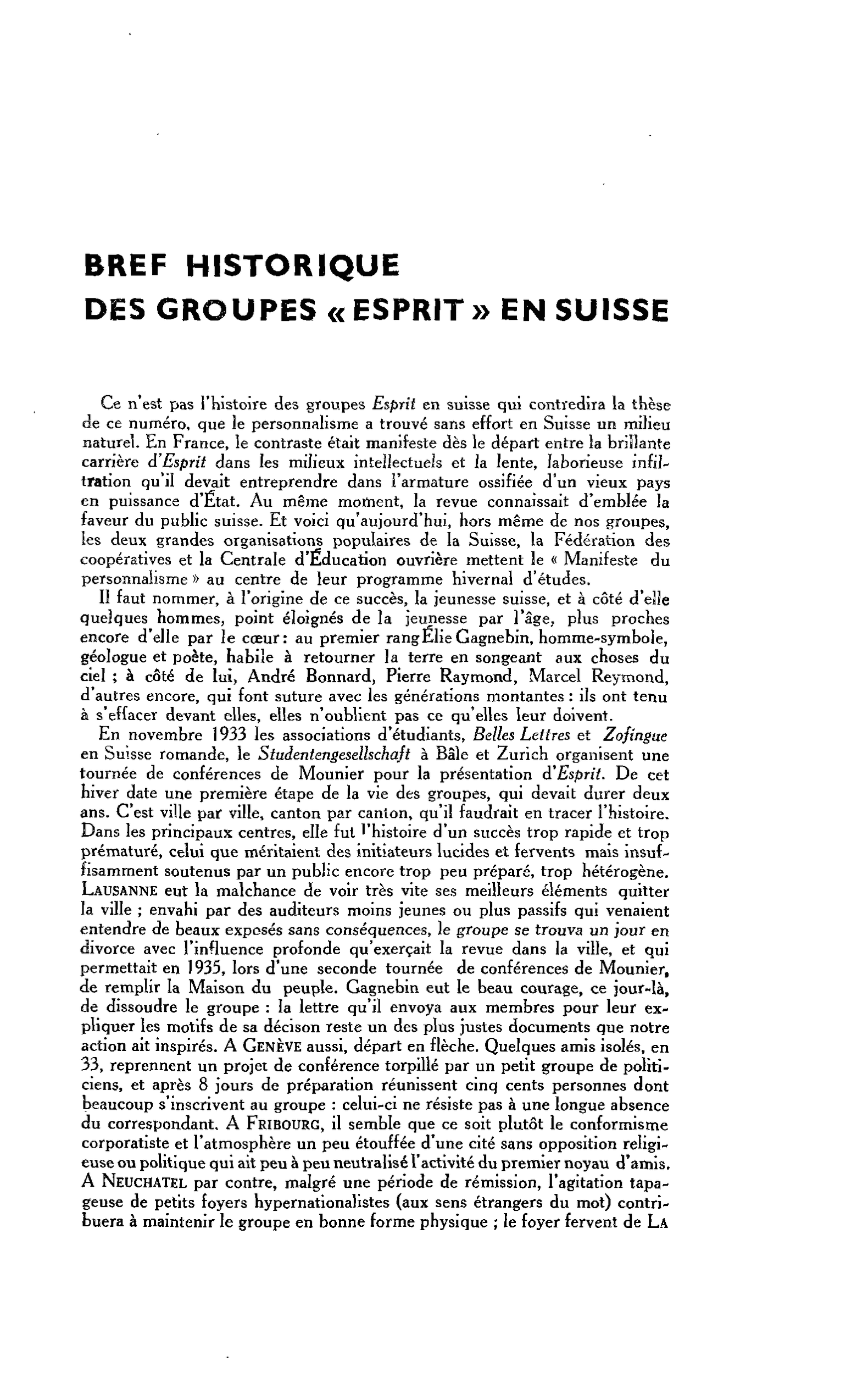 BREF HISTORIQUE DES GROUPES « ESPRIT » EN SUISSE