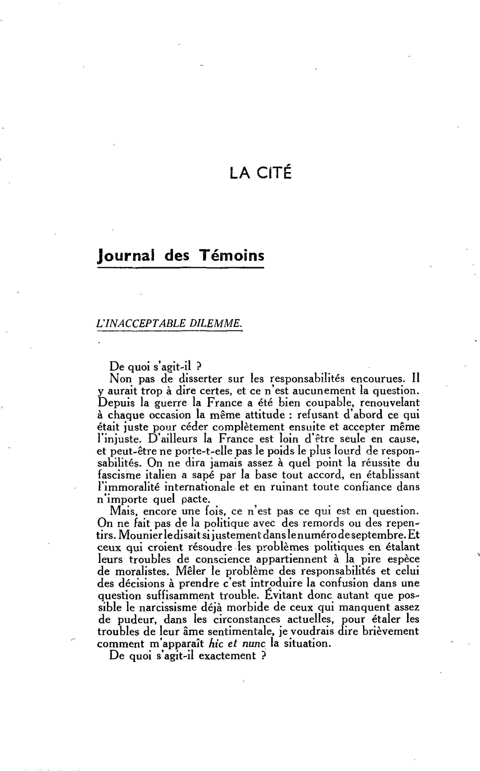 La Cité. Journal des Témoins : L’inaccetable dilemme